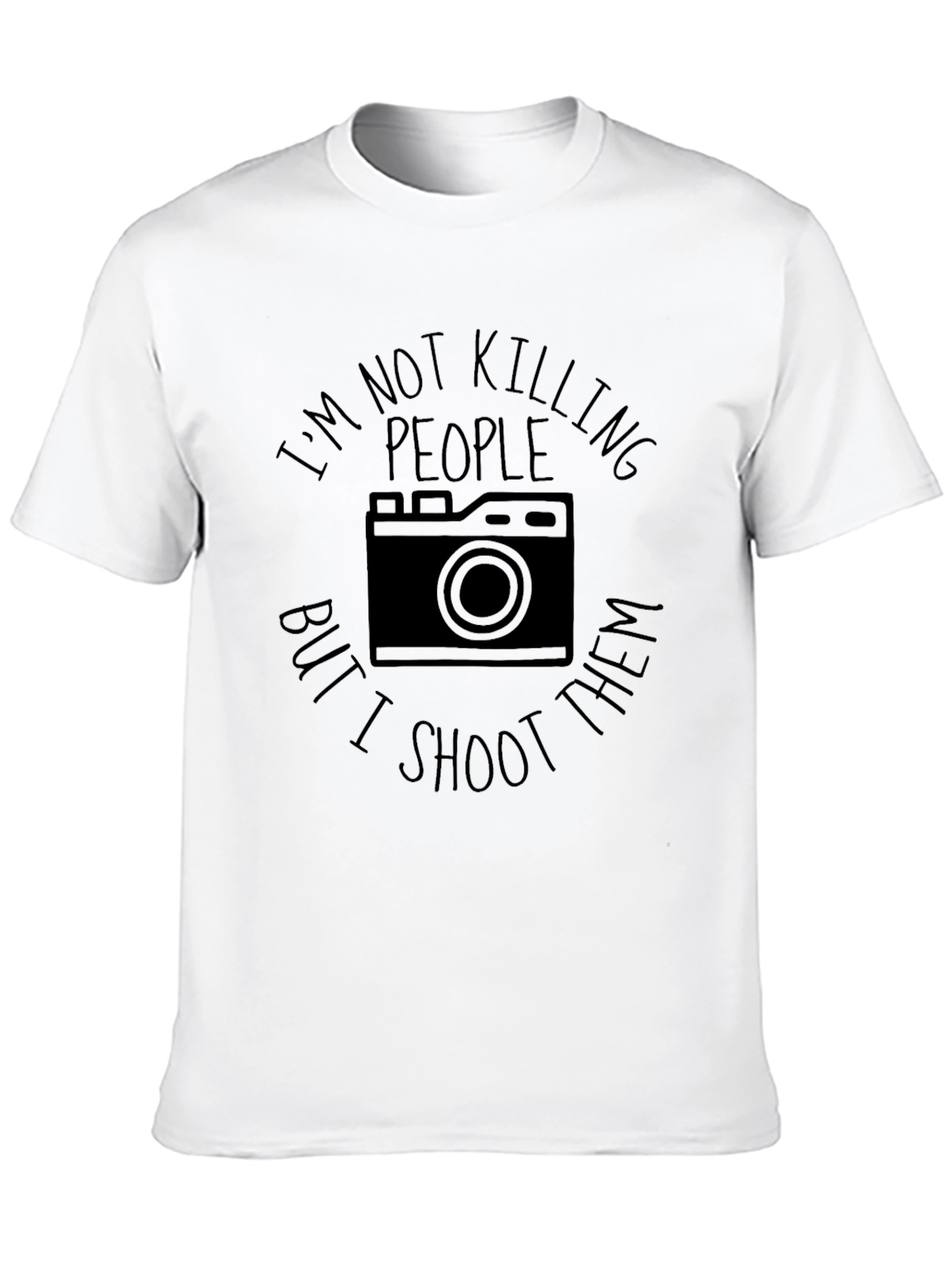 Funny Photographer T-Shirt - I Shoot People