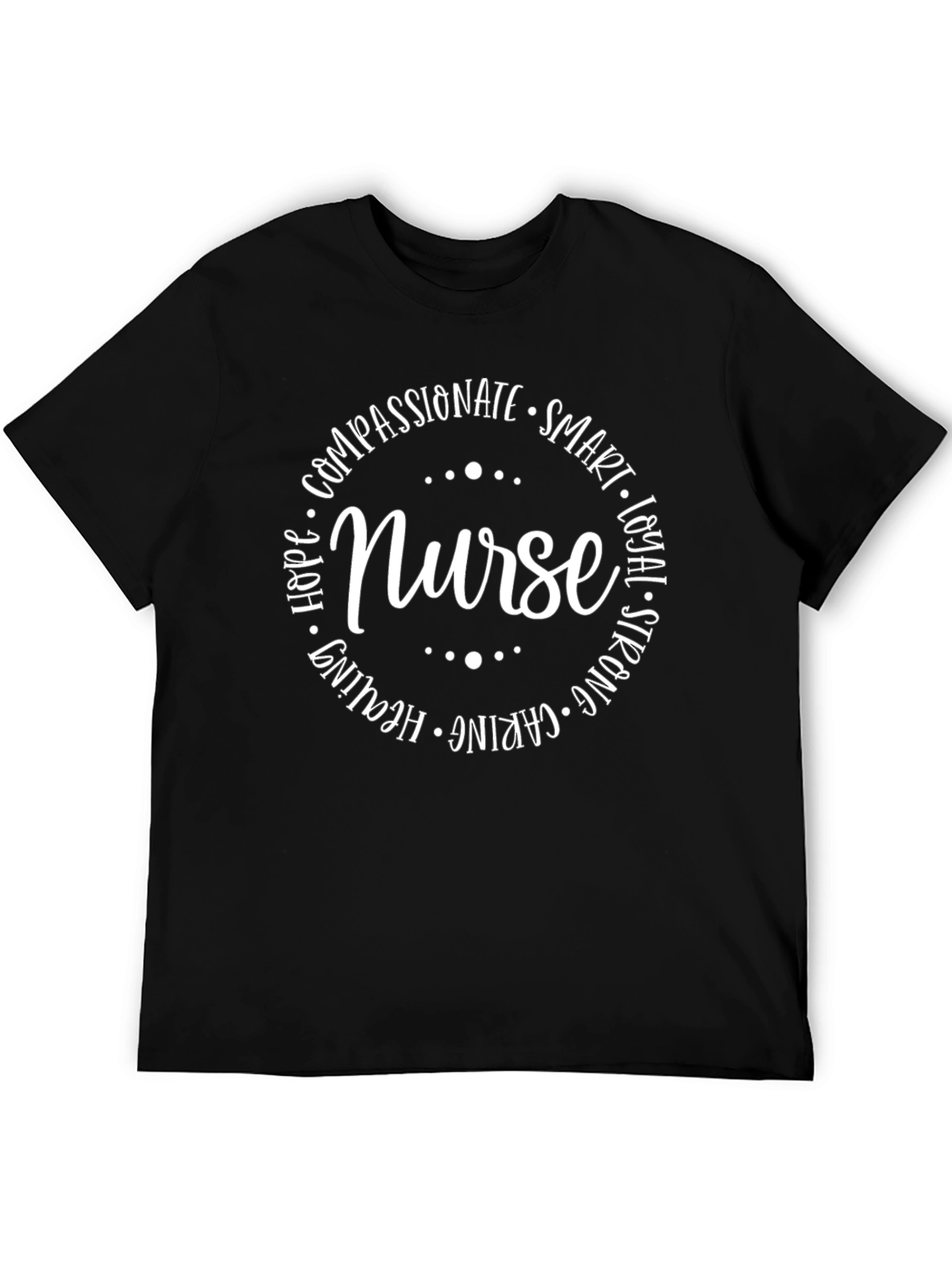 Nurse Word Art T-Shirt - Compassionate Caring Strong