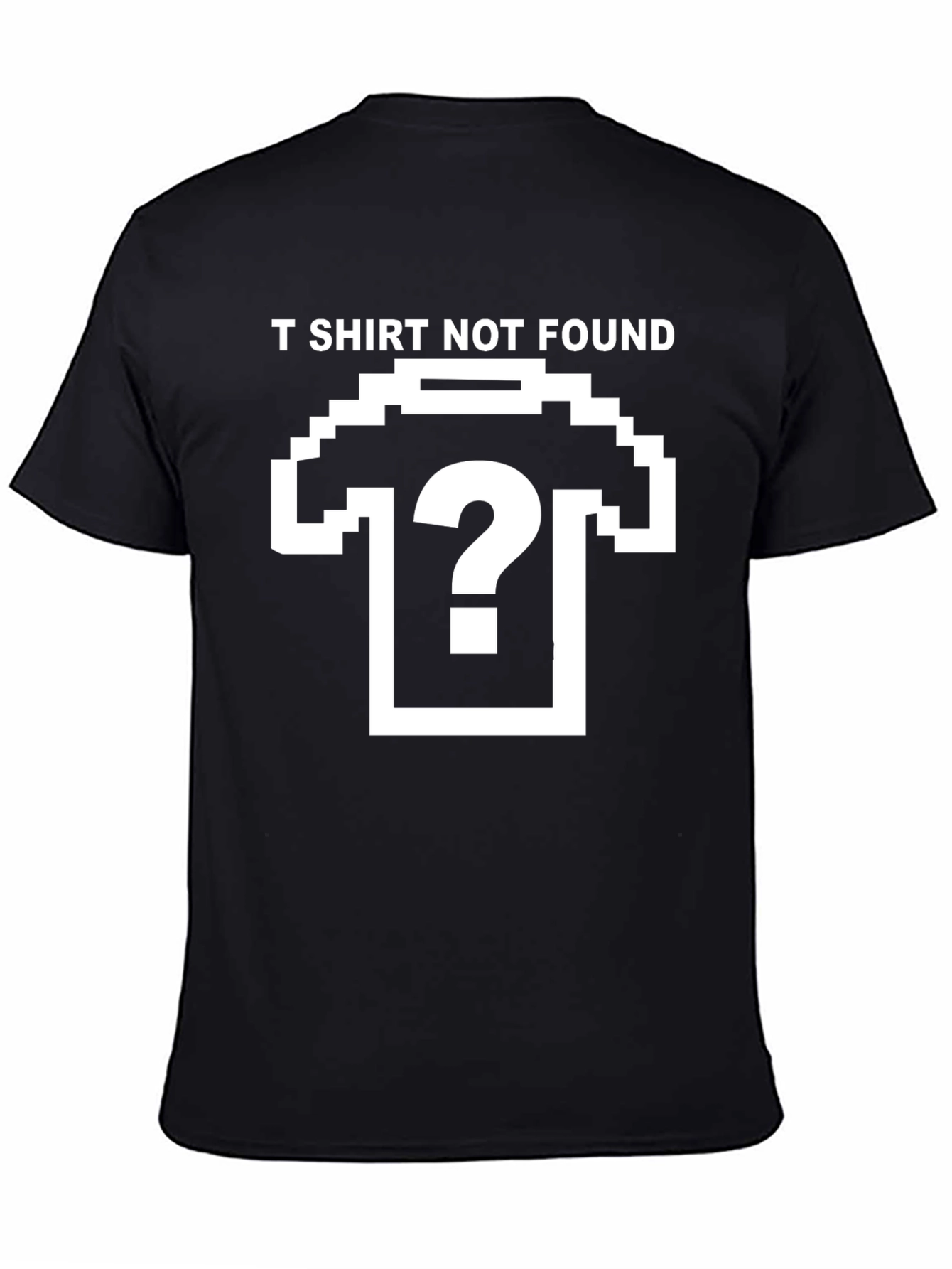 T-Shirt Not Found Graphic Tee - Pixel Shirt