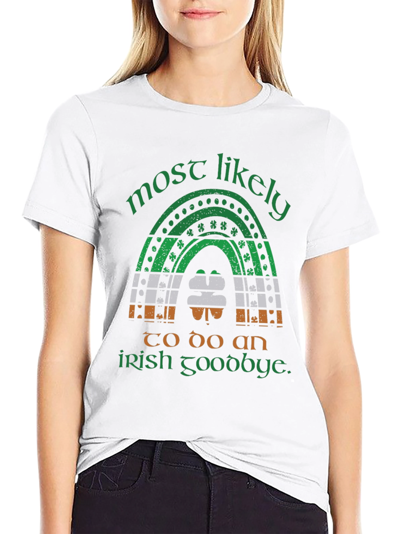 Most Likely Irish Goodbye St. Patricks Day T-Shirt
