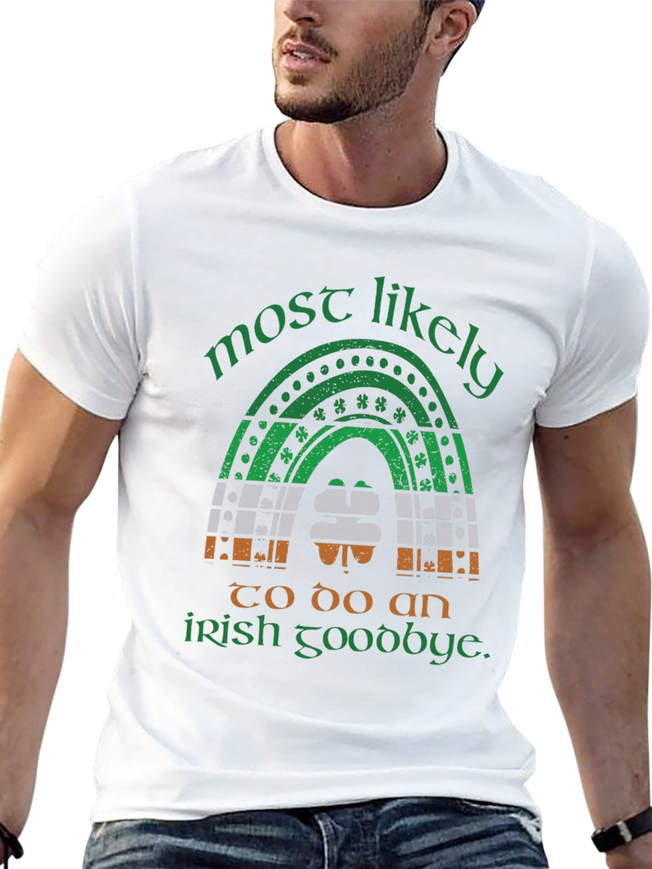 Most Likely Irish Goodbye St. Patricks Day T-Shirt