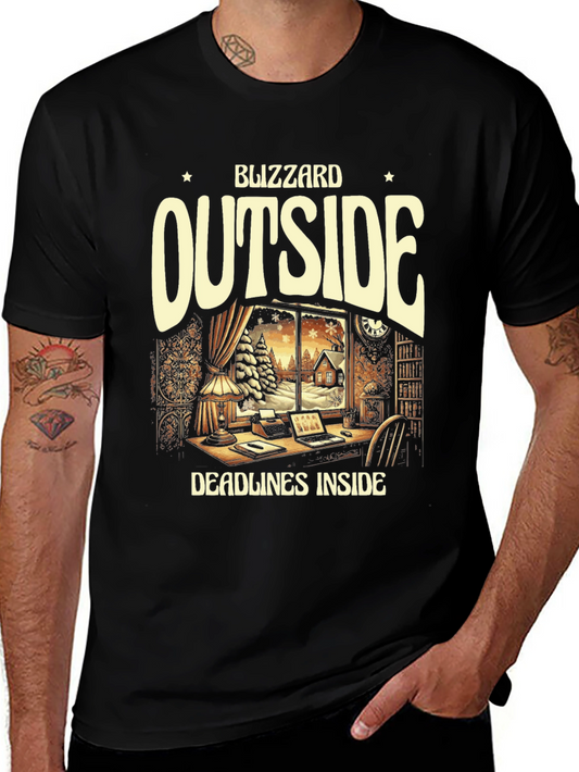 Blizzard Outside Deadlines Inside Graphic Tee