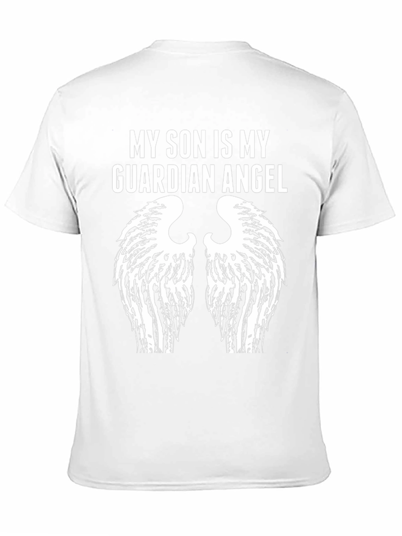 My Son is My Guardian Angel T-Shirt