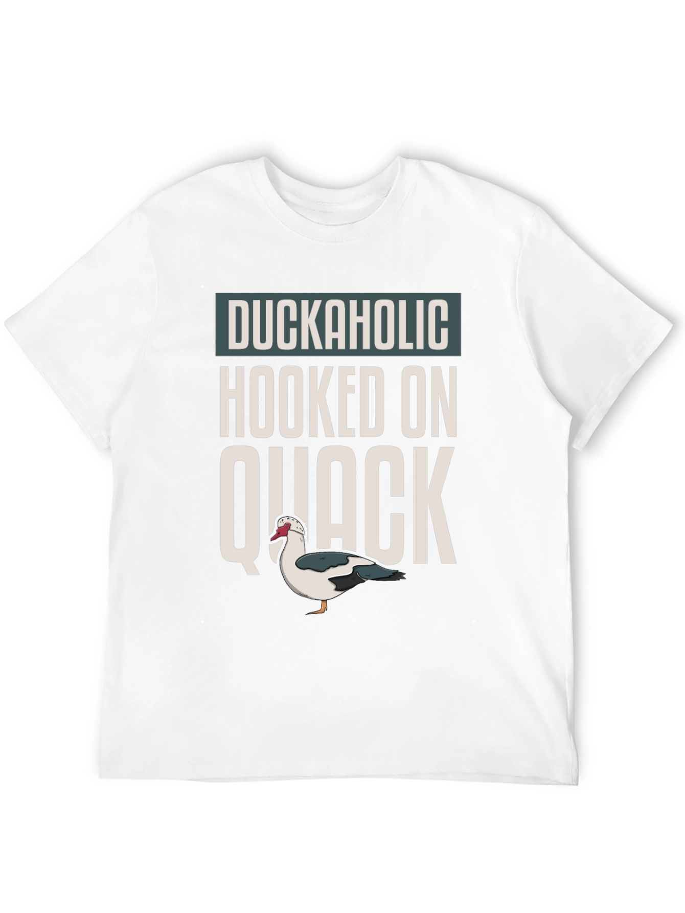 Duckaholic Hooked On Quack T-Shirt