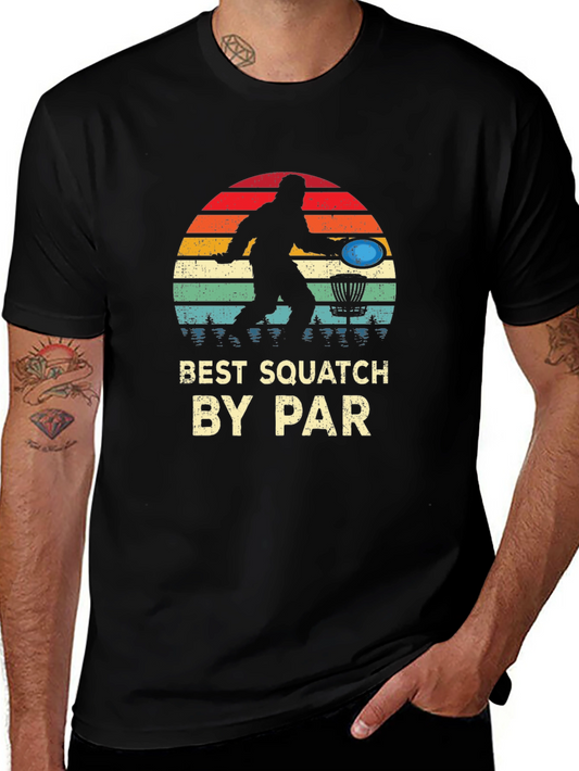Best Squatch By Par T-Shirt