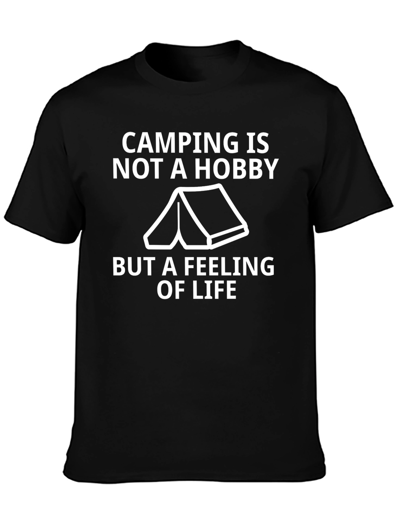 Camping is Not a Hobby Tee