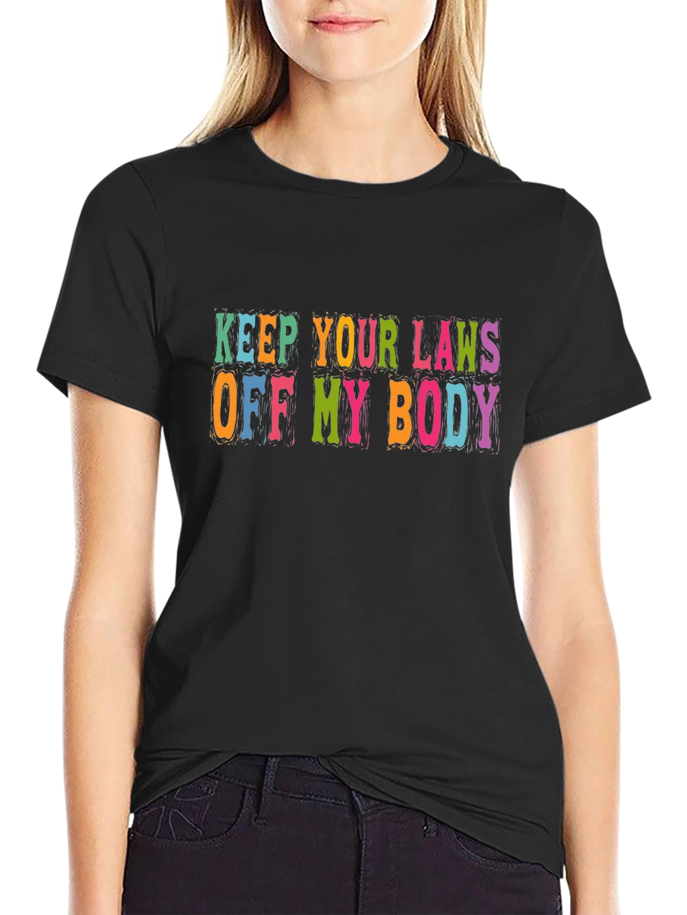 Keep Your Laws Off My Body Graphic Tee
