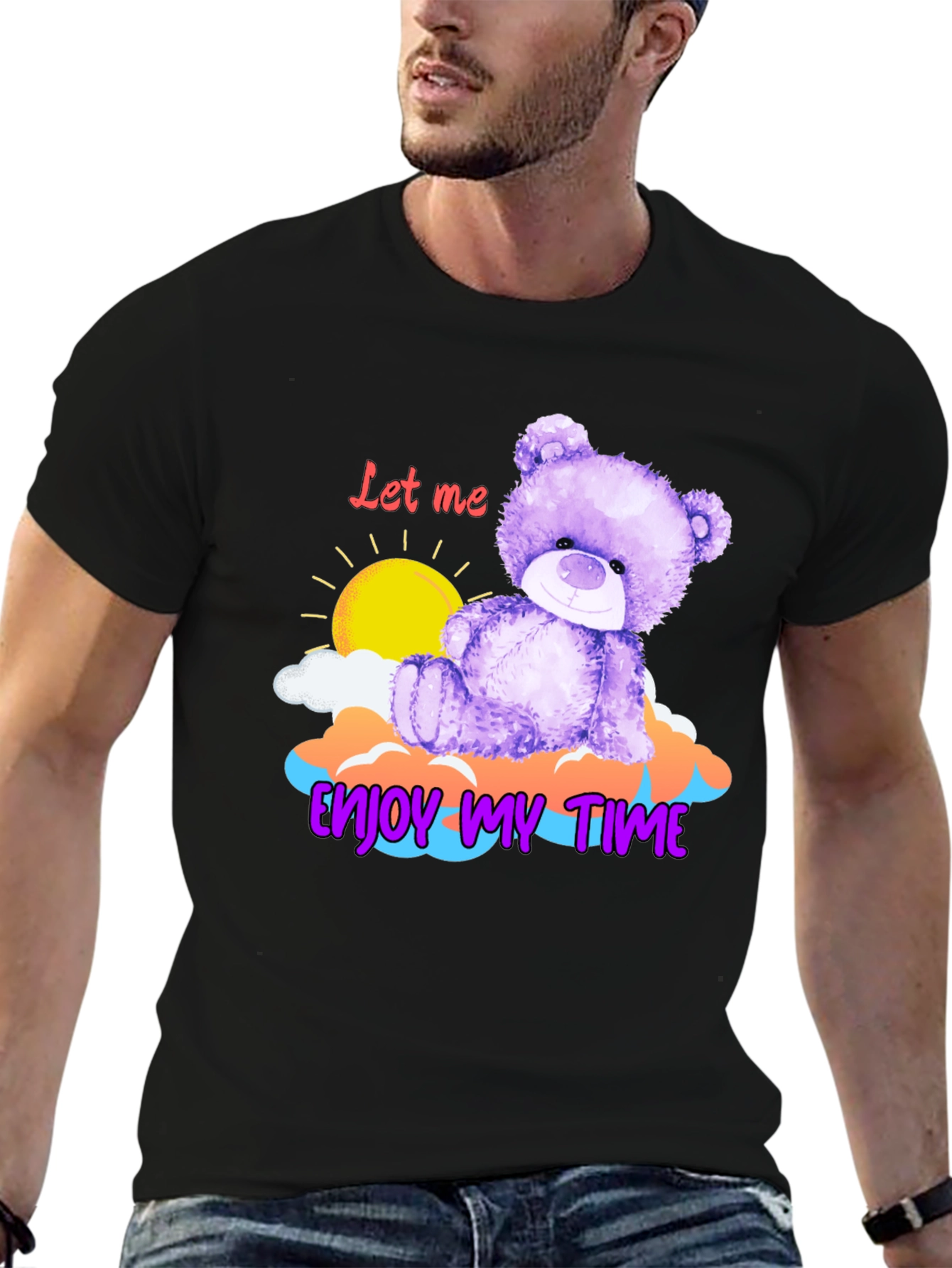 Enjoy My Time Teddy Bear T-Shirt