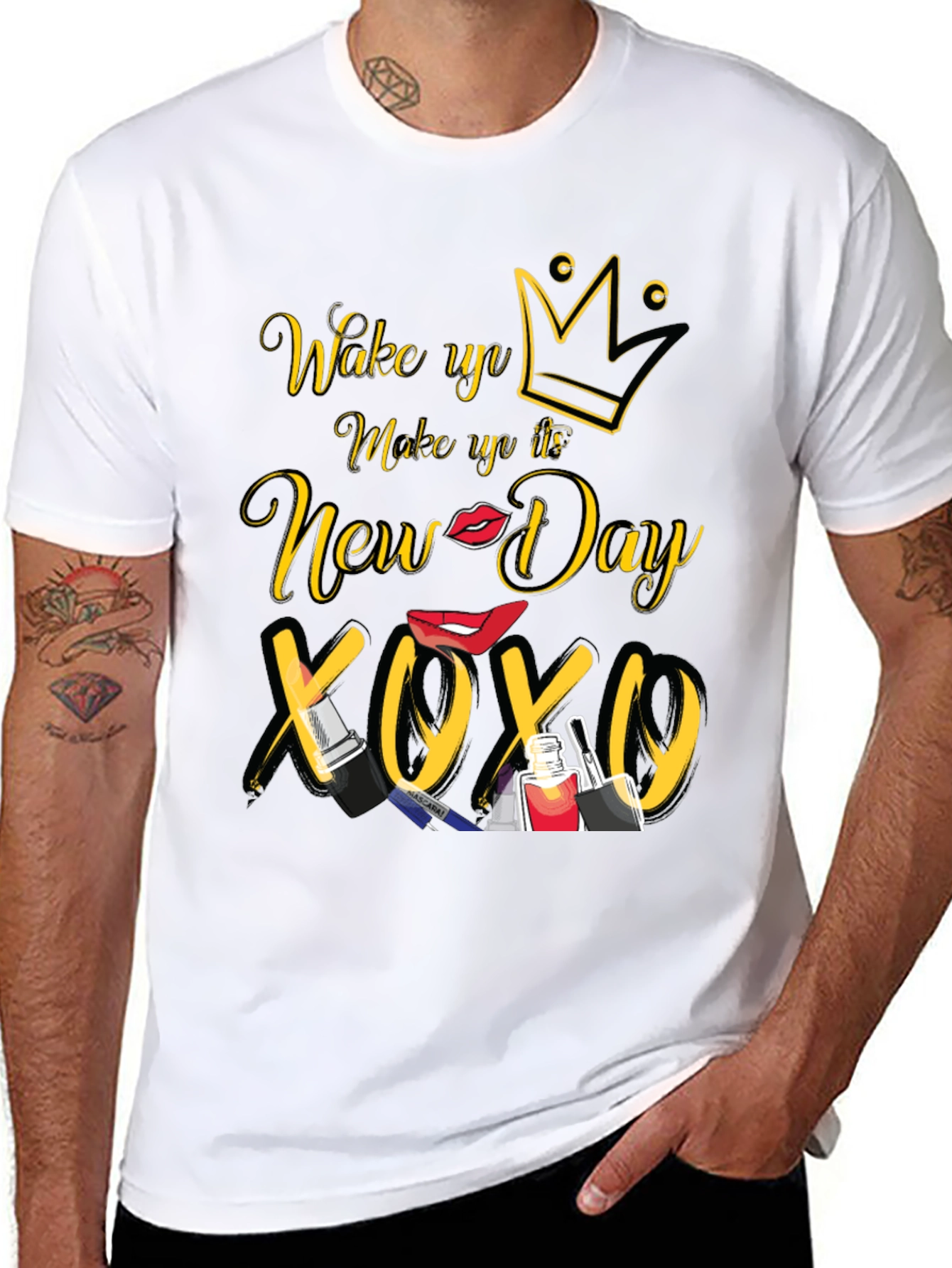 Wake Up Make Up New Day T-Shirt