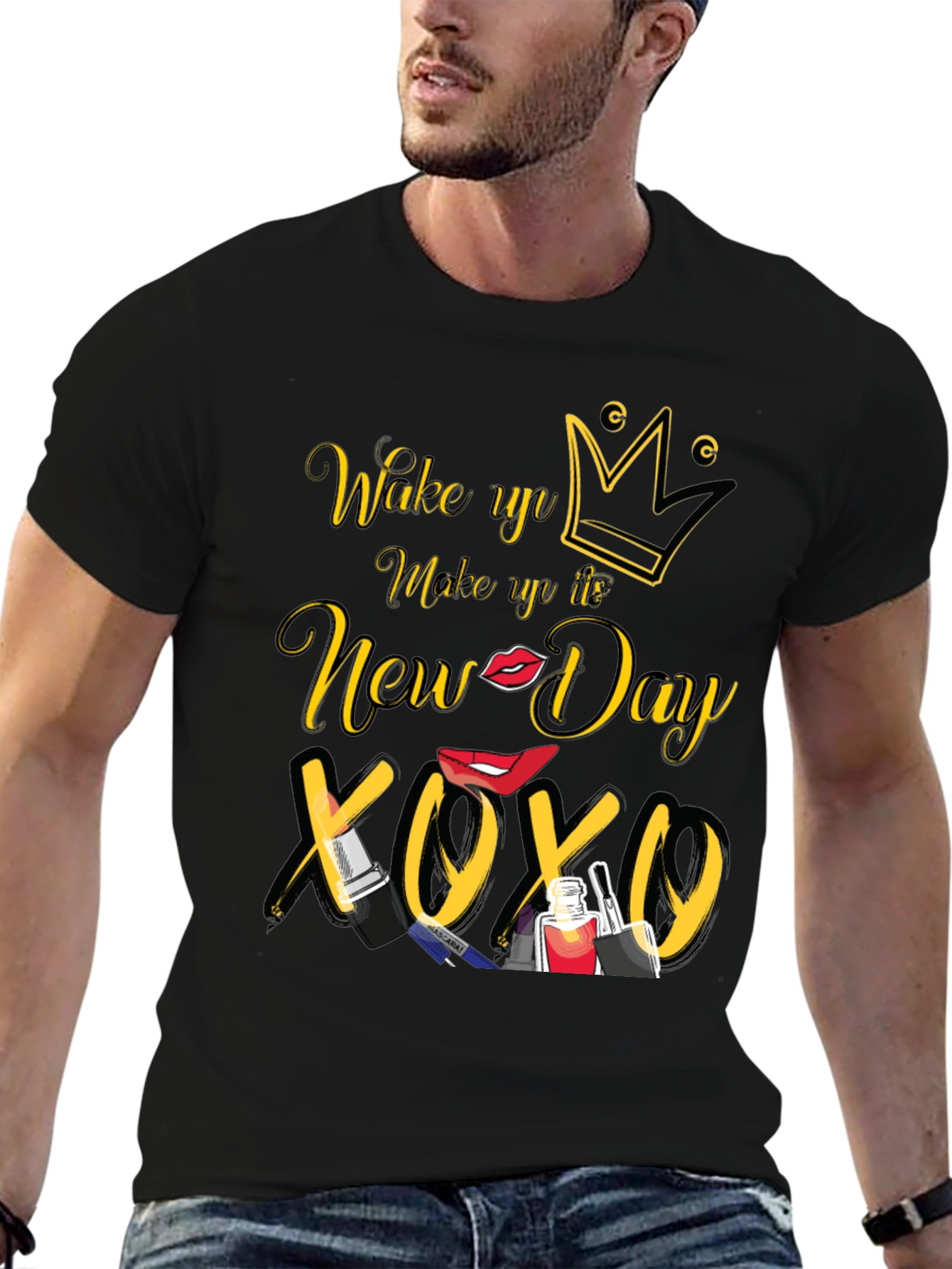 Wake Up Make Up New Day T-Shirt