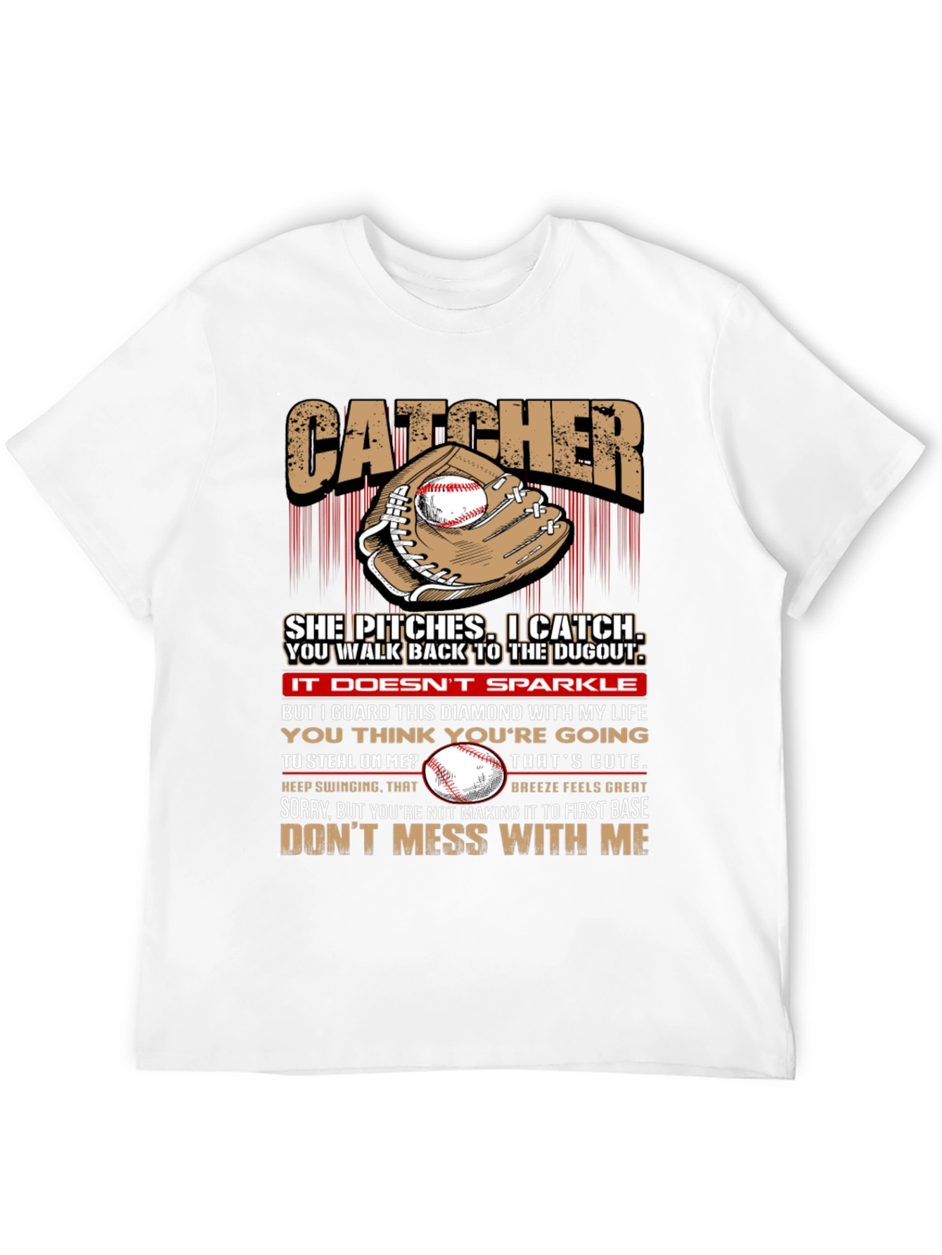 Catcher Baseball T-Shirt: She Pitches I Catch