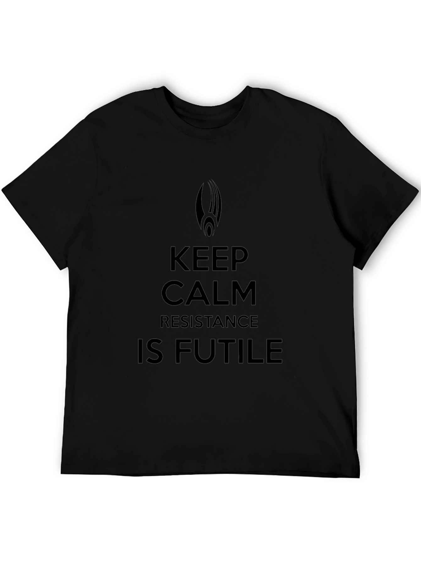 Keep Calm Resistance Is Futile Black T-Shirt