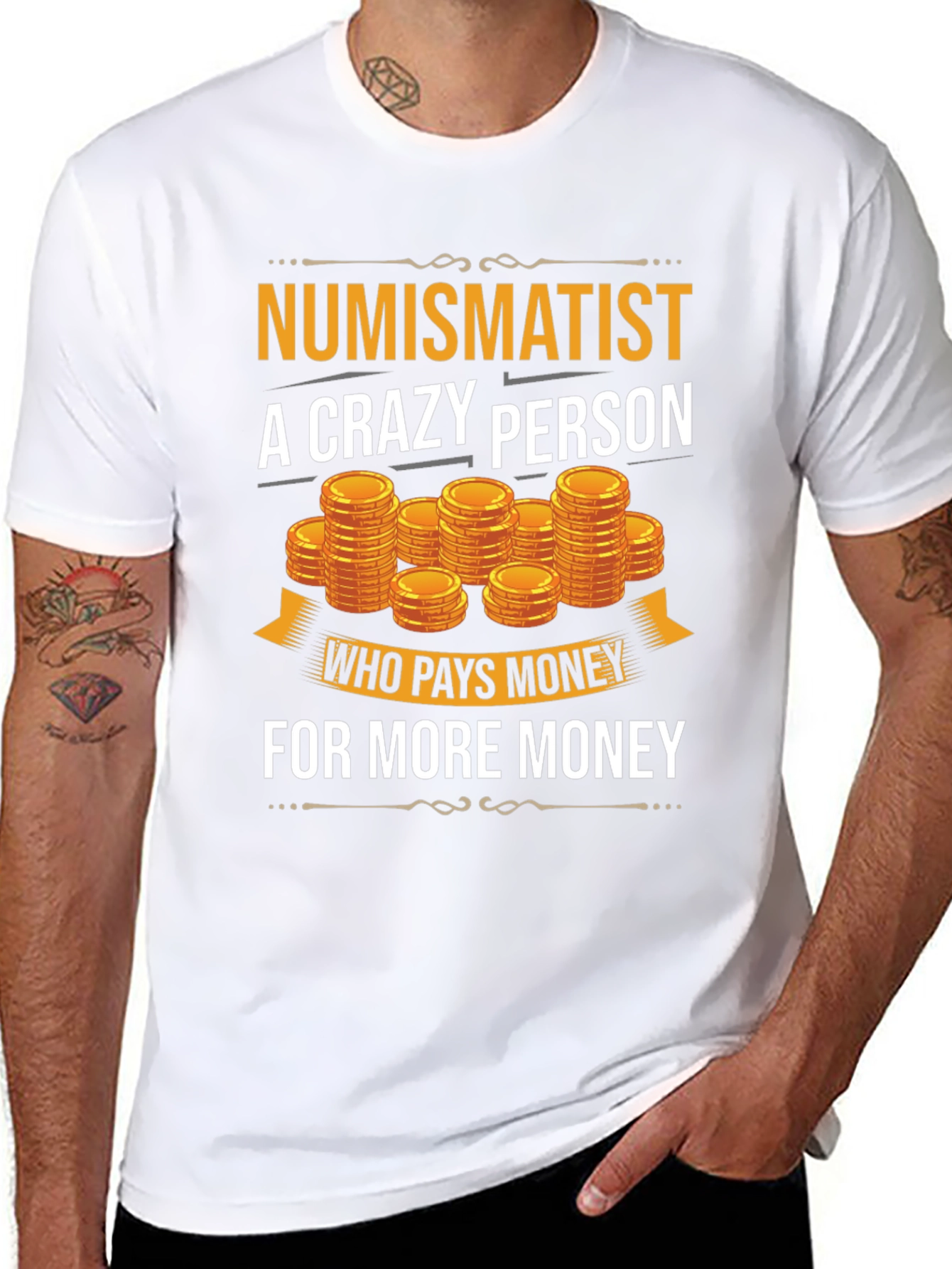 Numismatist Crazy Person T-Shirt Coin Collector Tee