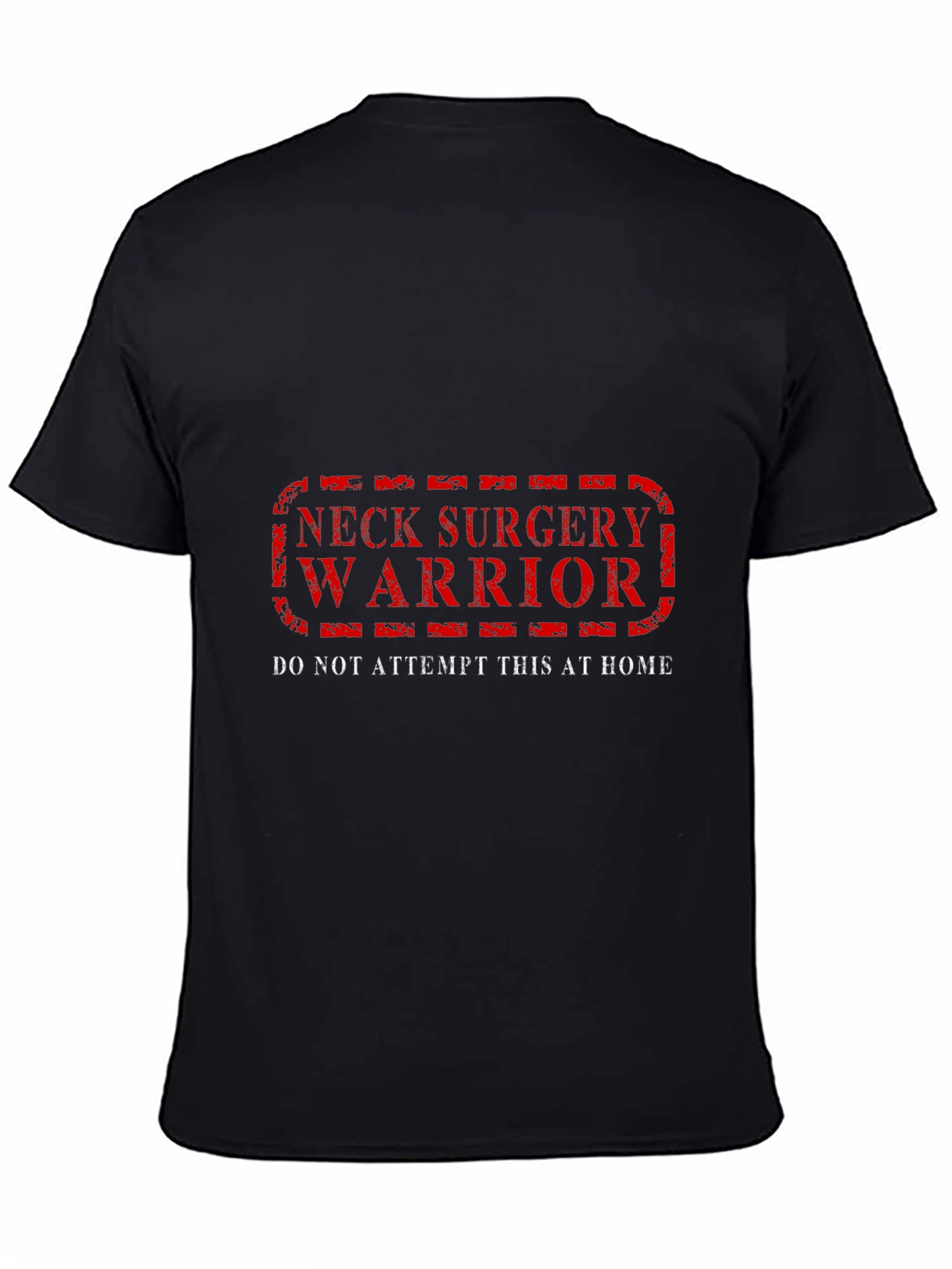 Neck Surgery Warrior Black T-Shirt