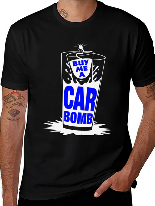 Buy Me a Car Bomb T-Shirt - Funny Graphic Tee