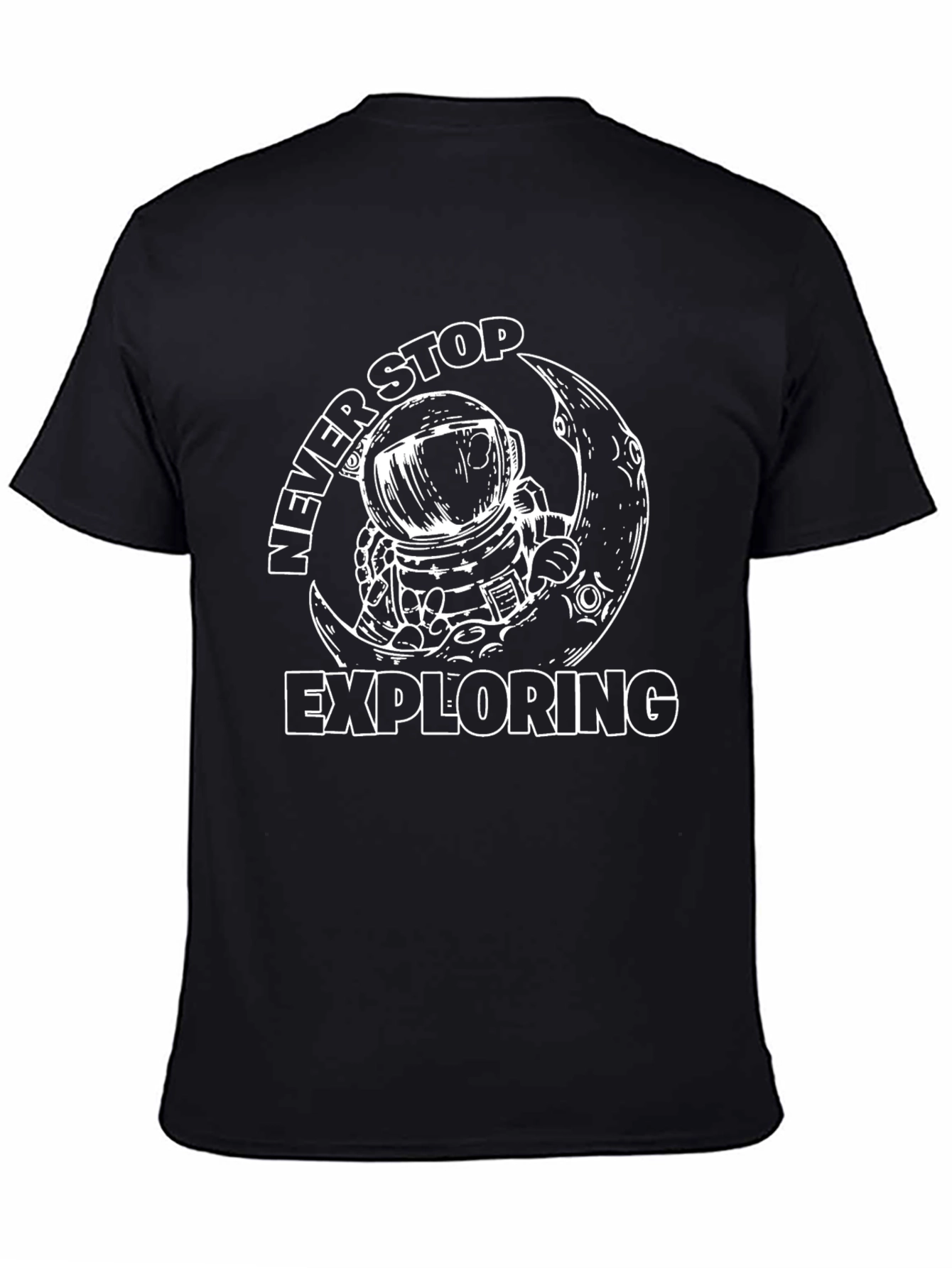 Never Stop Exploring Astronaut T-Shirt