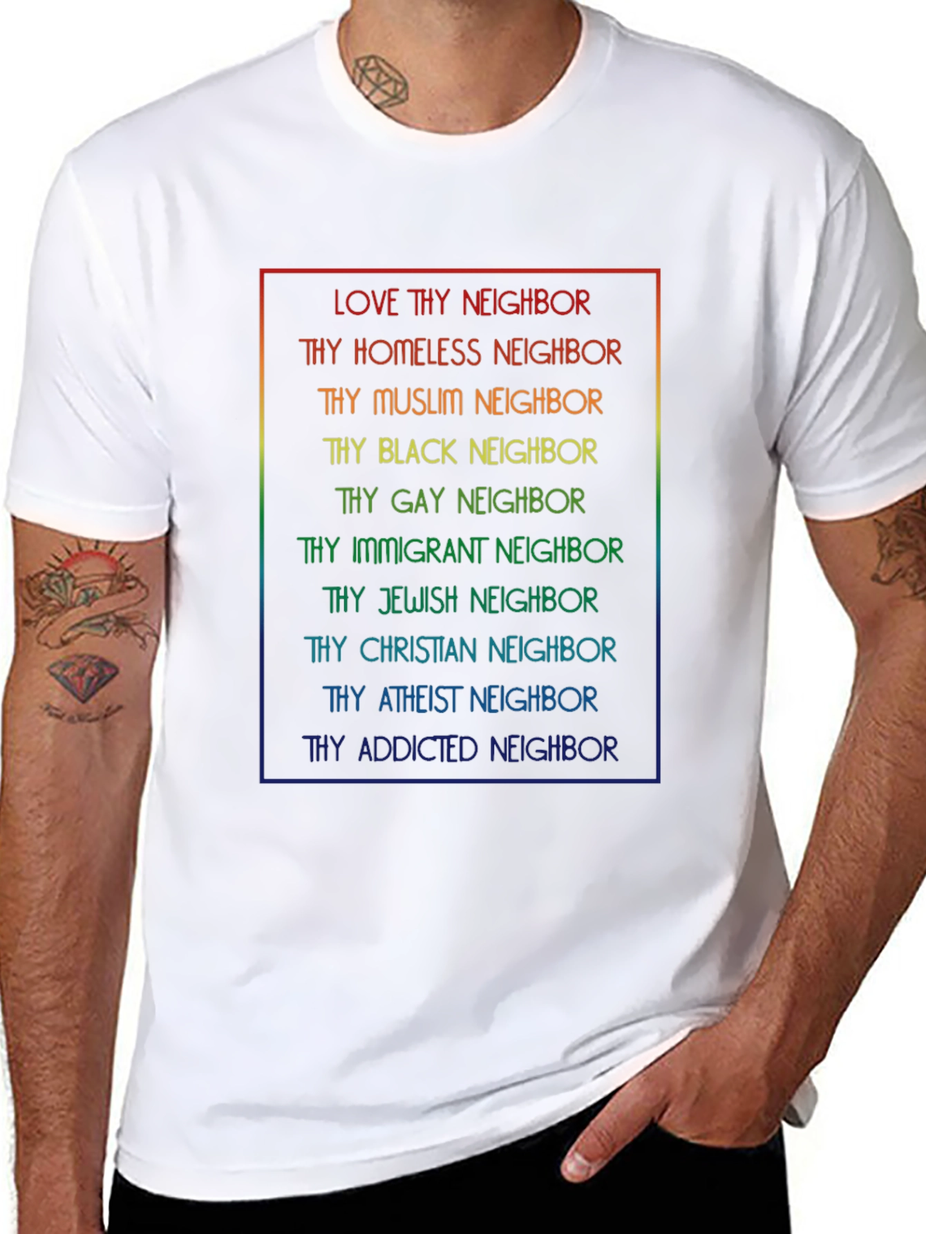 Love Thy Neighbor T-Shirt - Rainbow Text