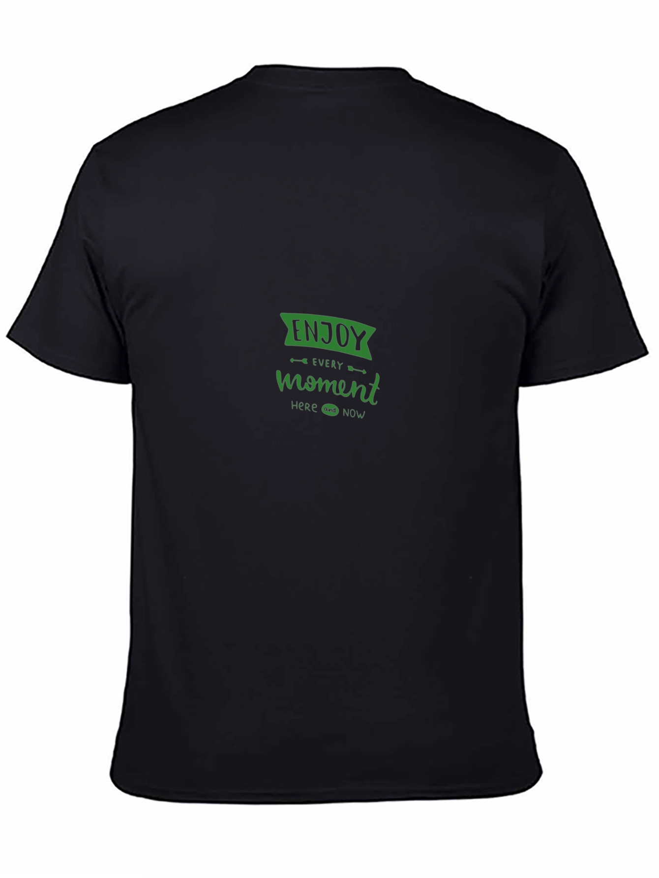 Enjoy Every Moment Black T-Shirt
