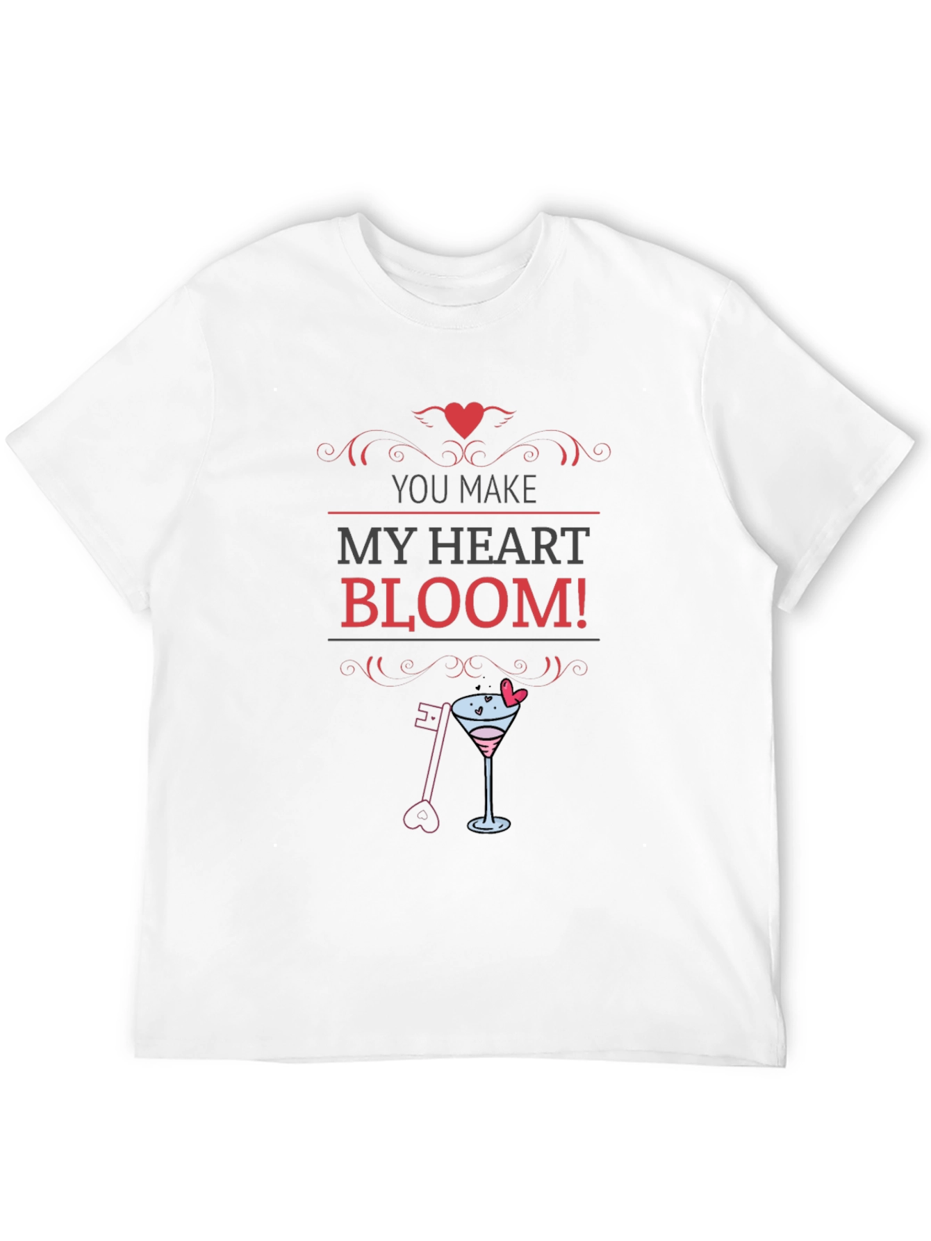 You Make My Heart Bloom Valentines T-Shirt