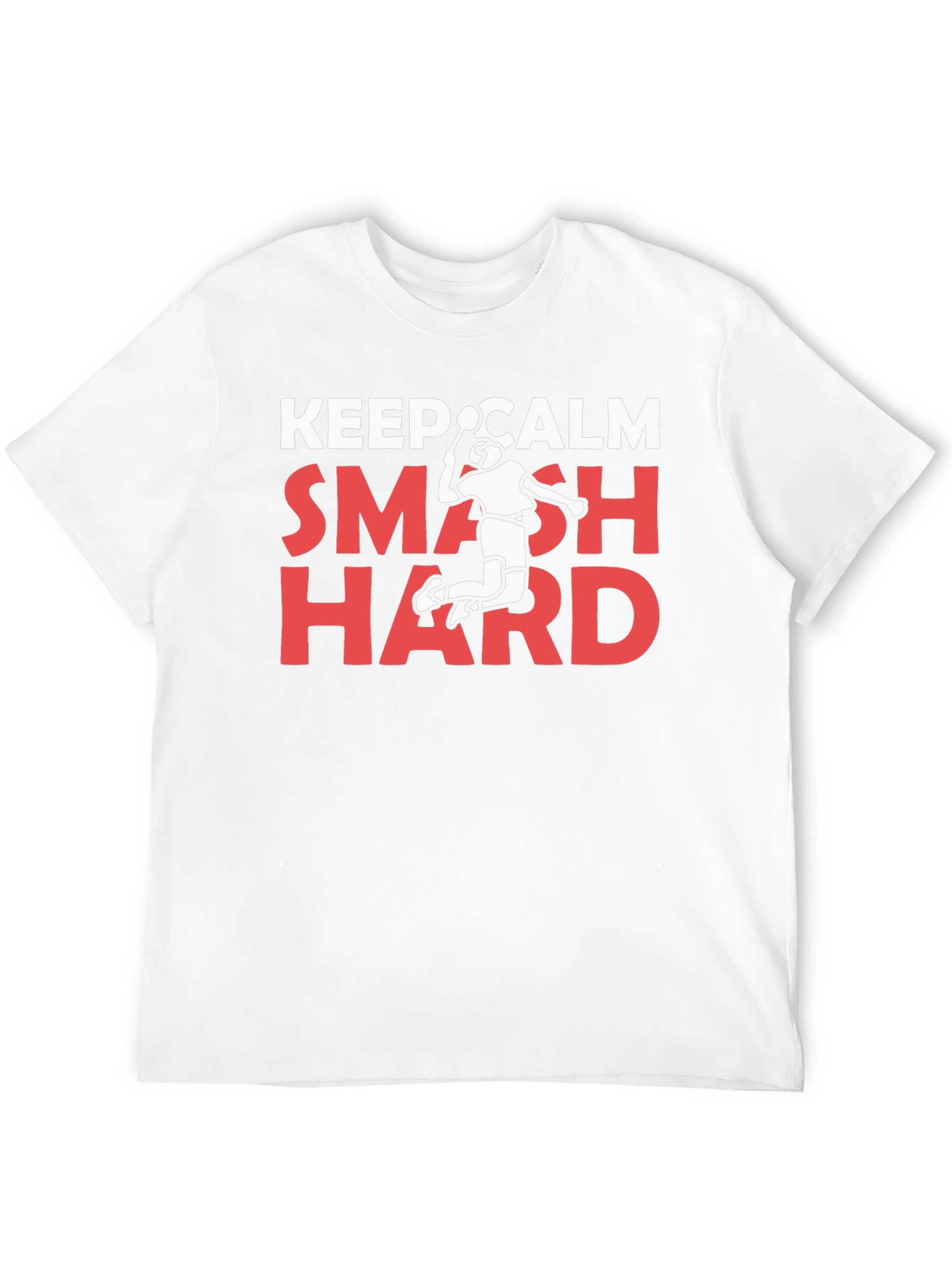 Keep Calm Smash Hard T-Shirt