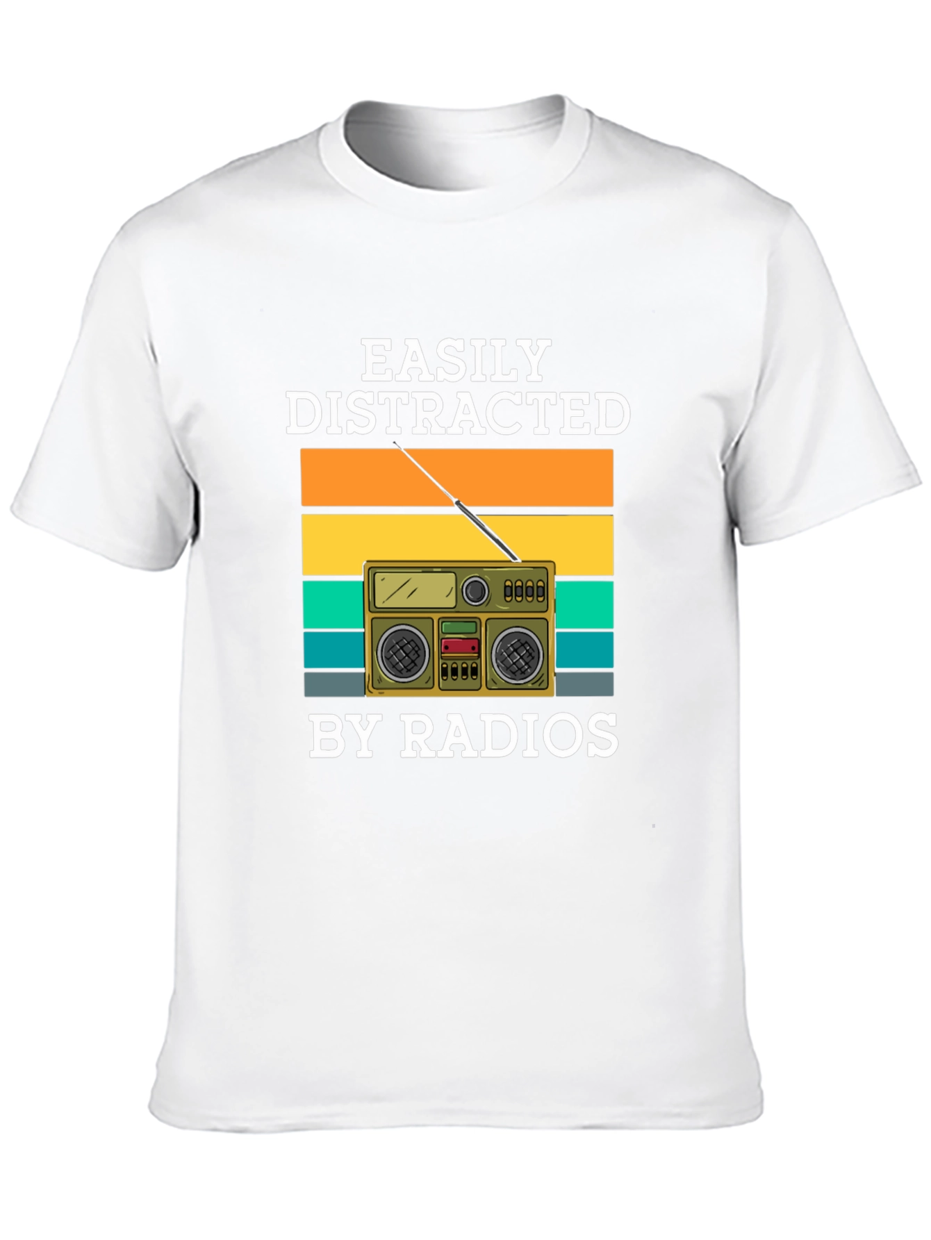 Easily Distracted By Radios T-Shirt