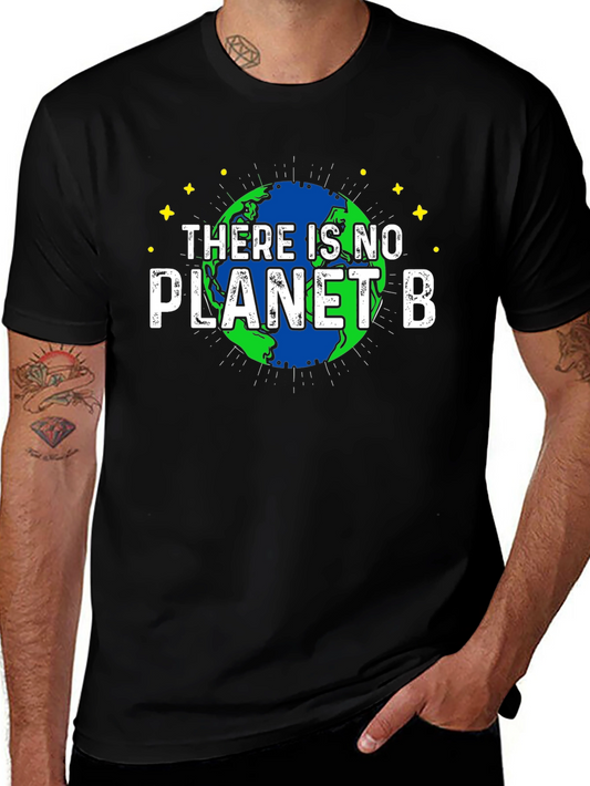 There Is No Planet B Graphic T-Shirt