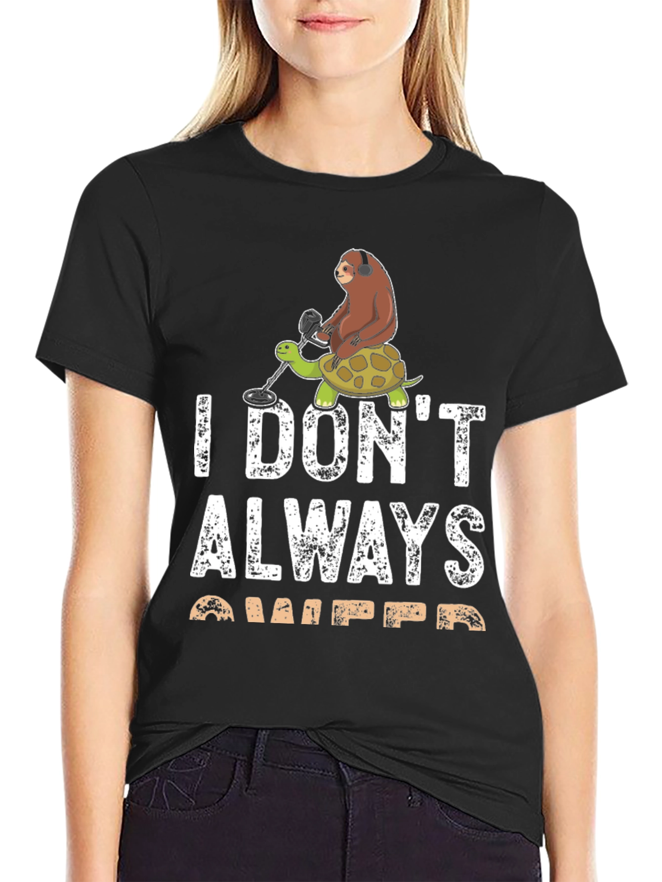 I Dont Always Detect T-Shirt