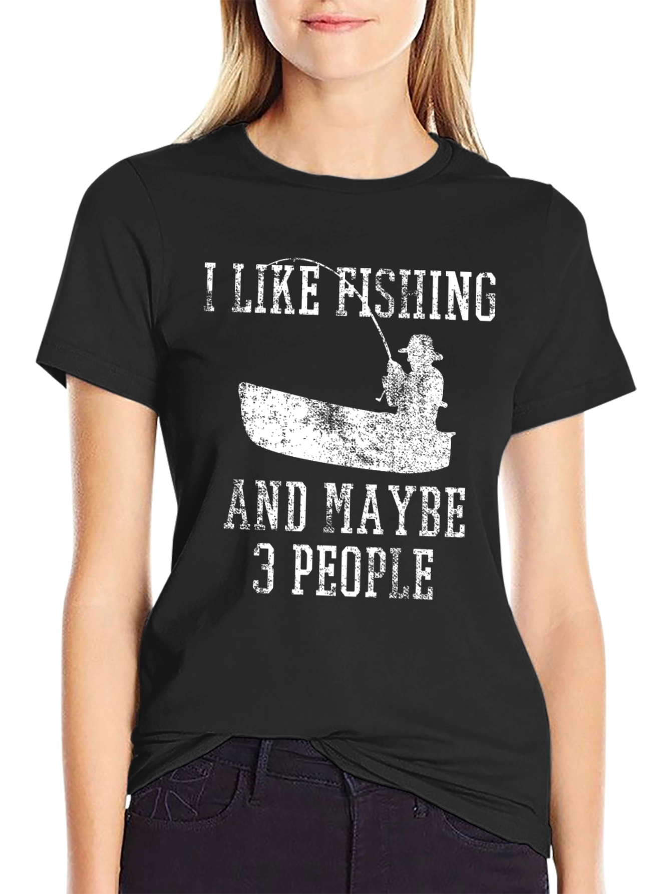 I Like Fishing & Maybe 3 People T-Shirt