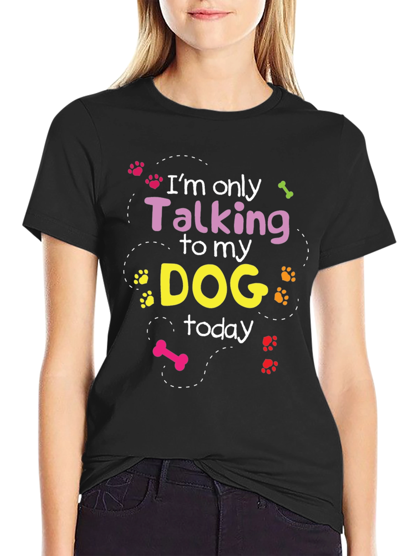 Im Only Talking To My Dog T-Shirt