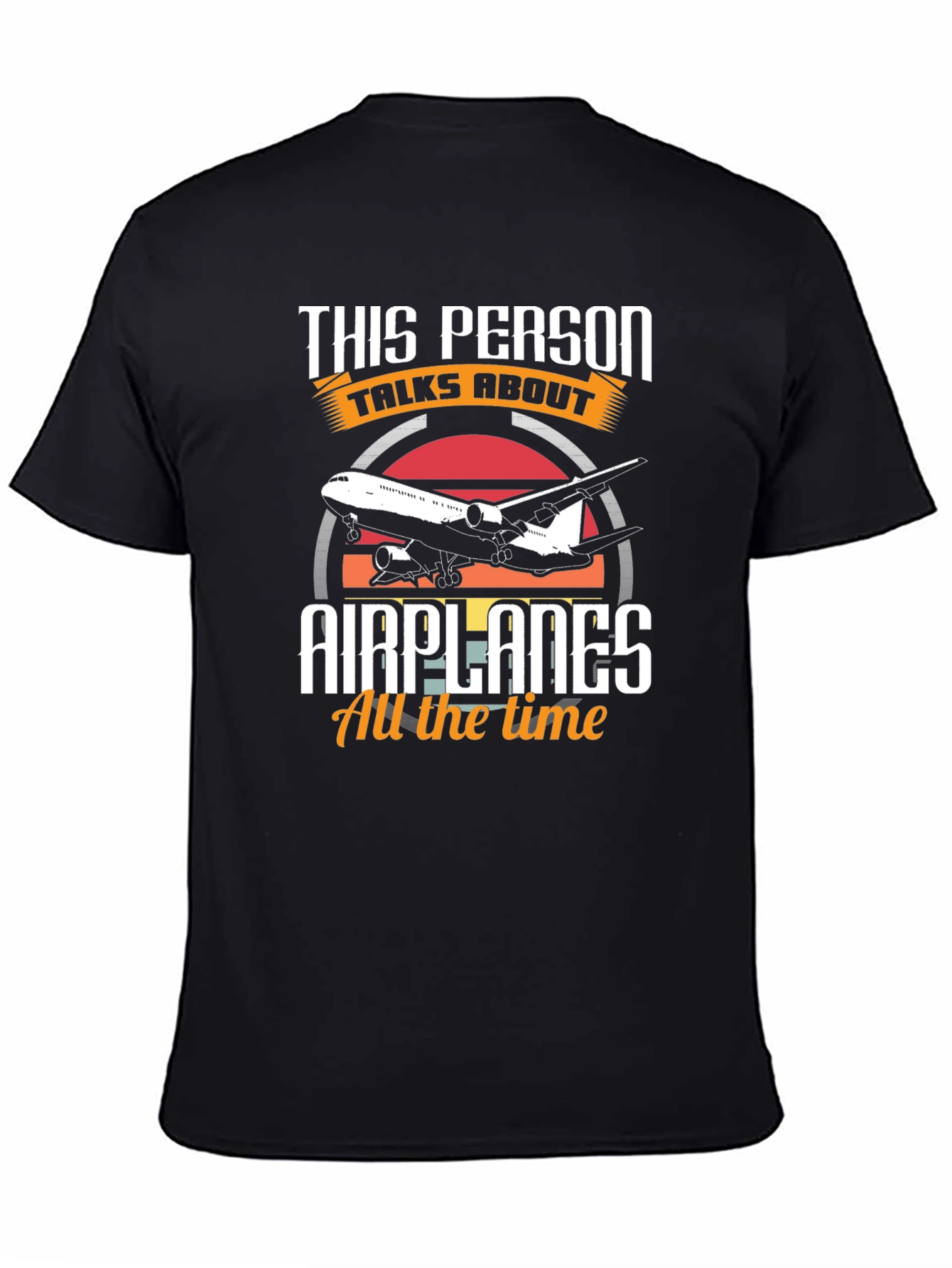 This Person Talks About Airplanes T-Shirt