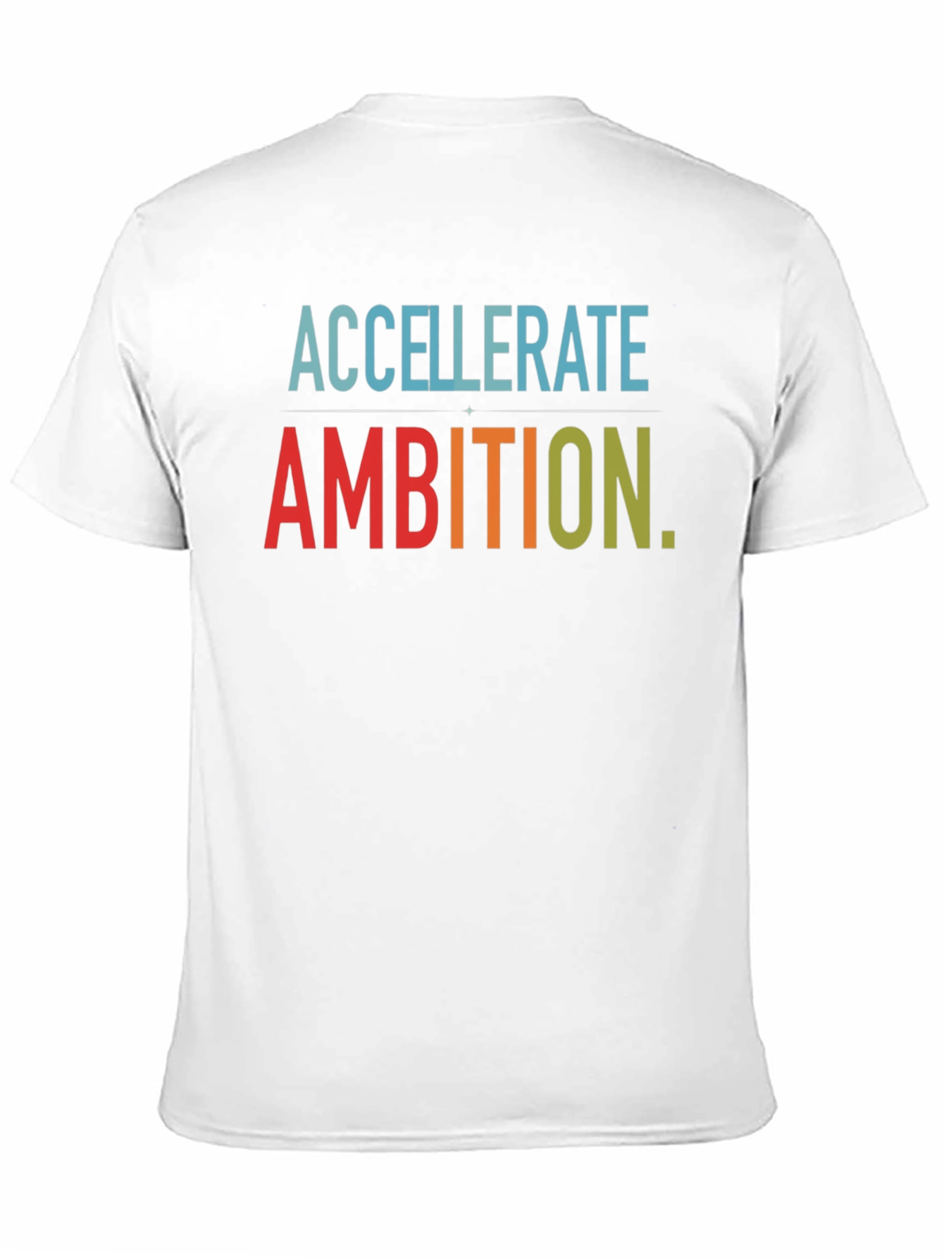 Accelerate Ambition Graphic Tee - Stylish Comfort