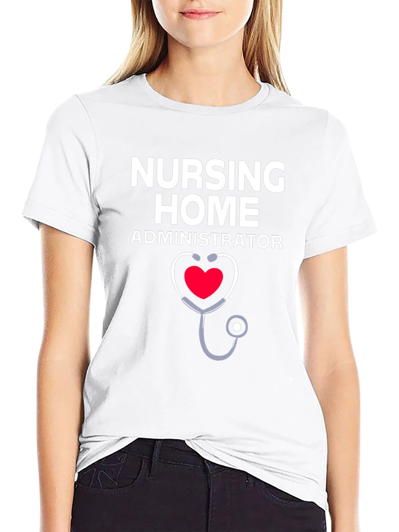 Nursing Home Administrator Stethoscope Heart T-Shirt