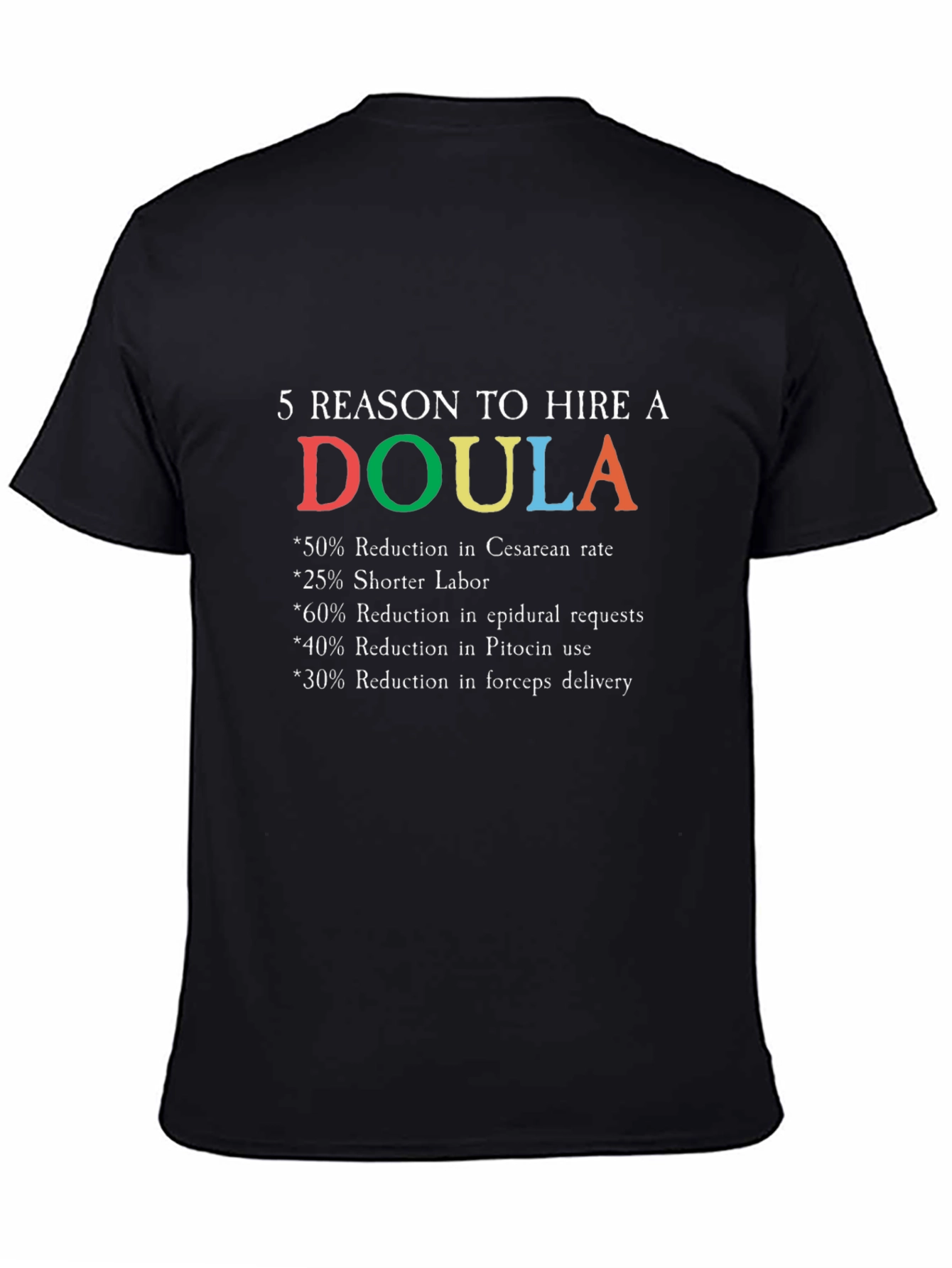 Doula Reasons Graphic T-Shirt