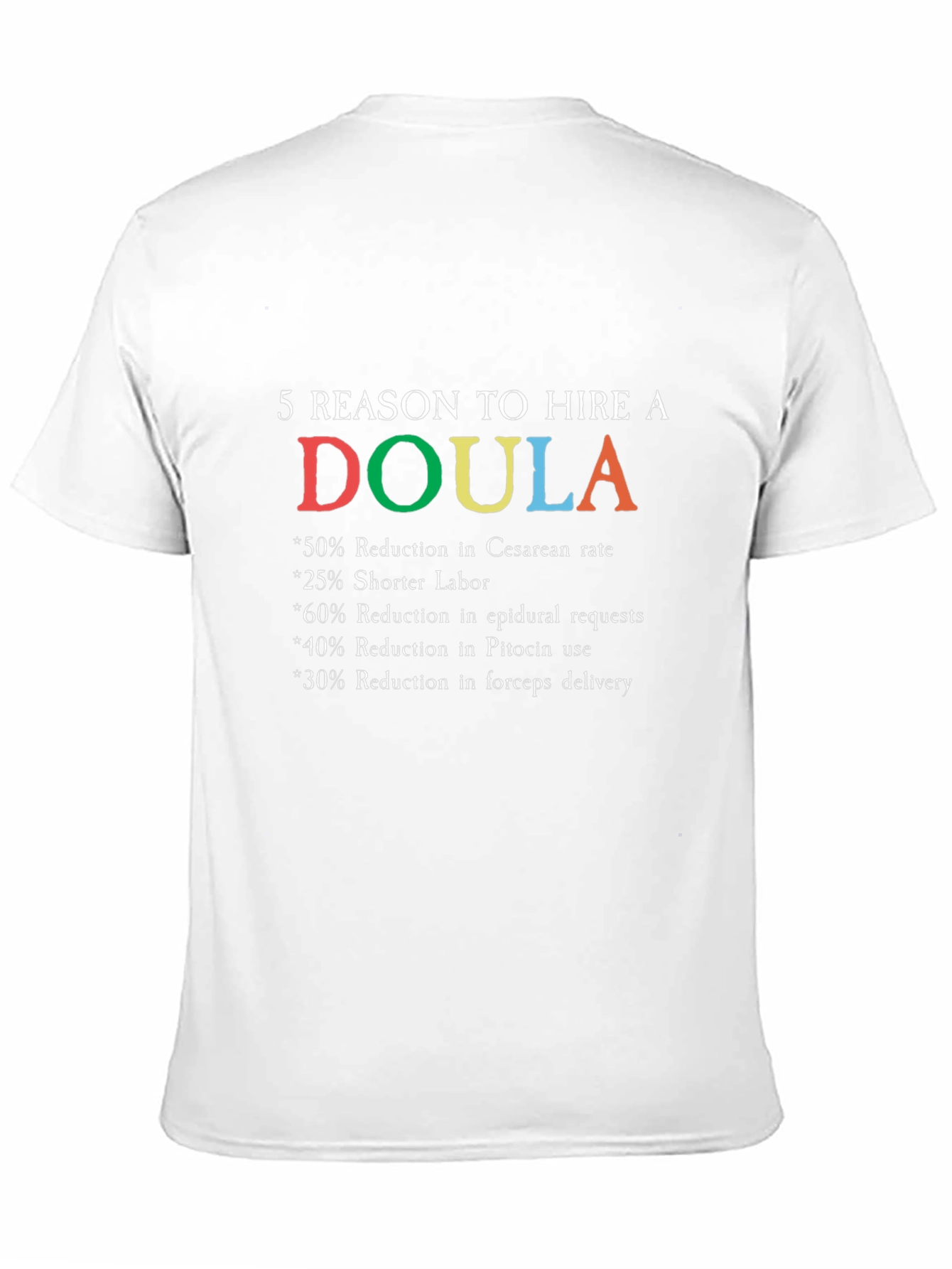 Doula Reasons Graphic T-Shirt