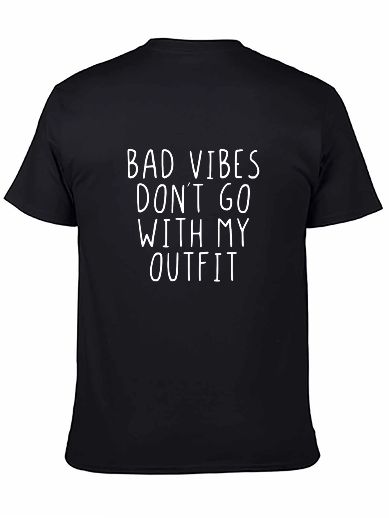 Bad Vibes Dont Go With My Outfit Graphic Tee