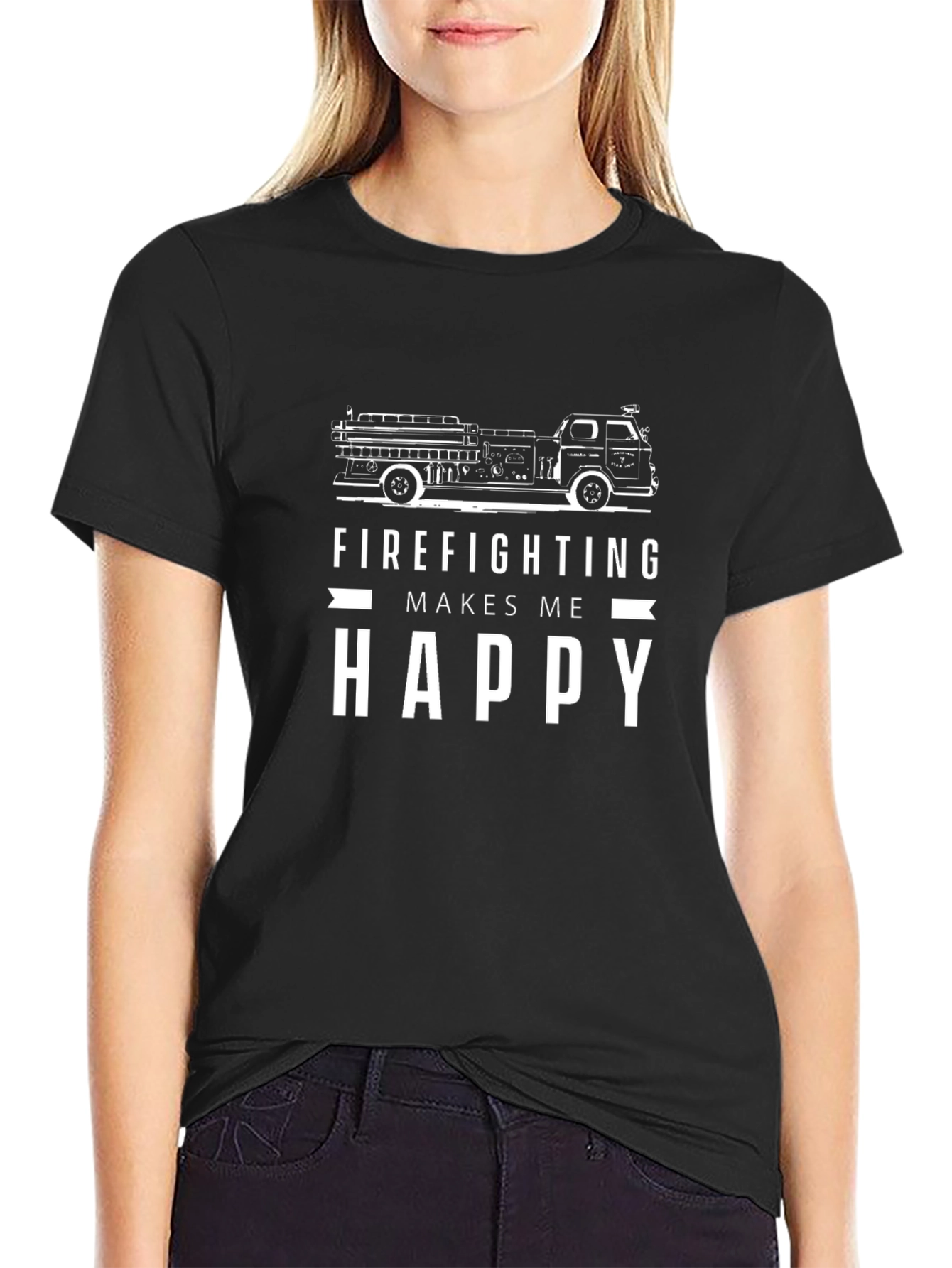 Firefighting Makes Me Happy Black T-Shirt