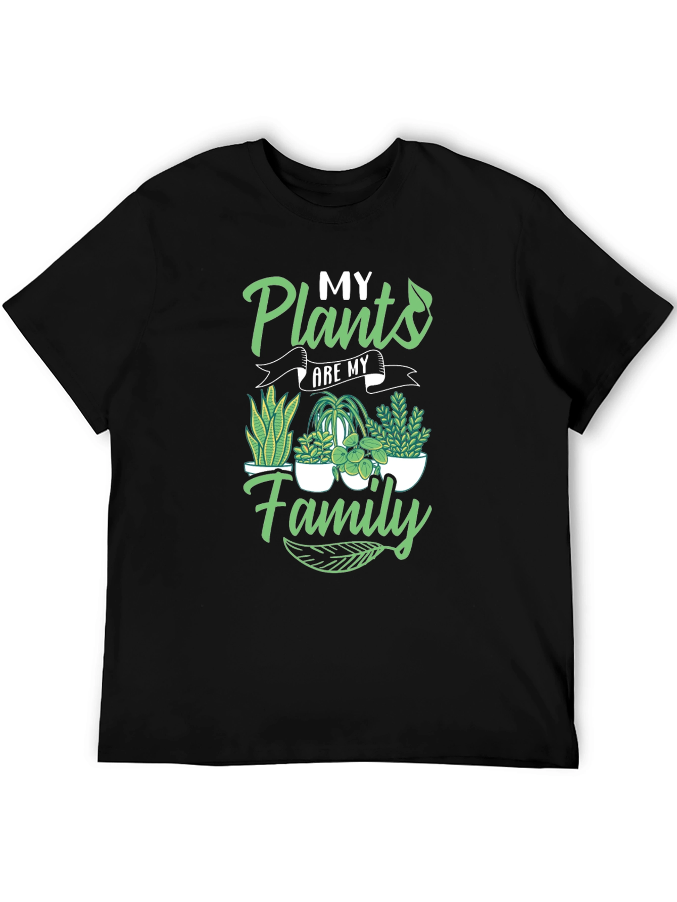 My Plants Are My Family T-Shirt