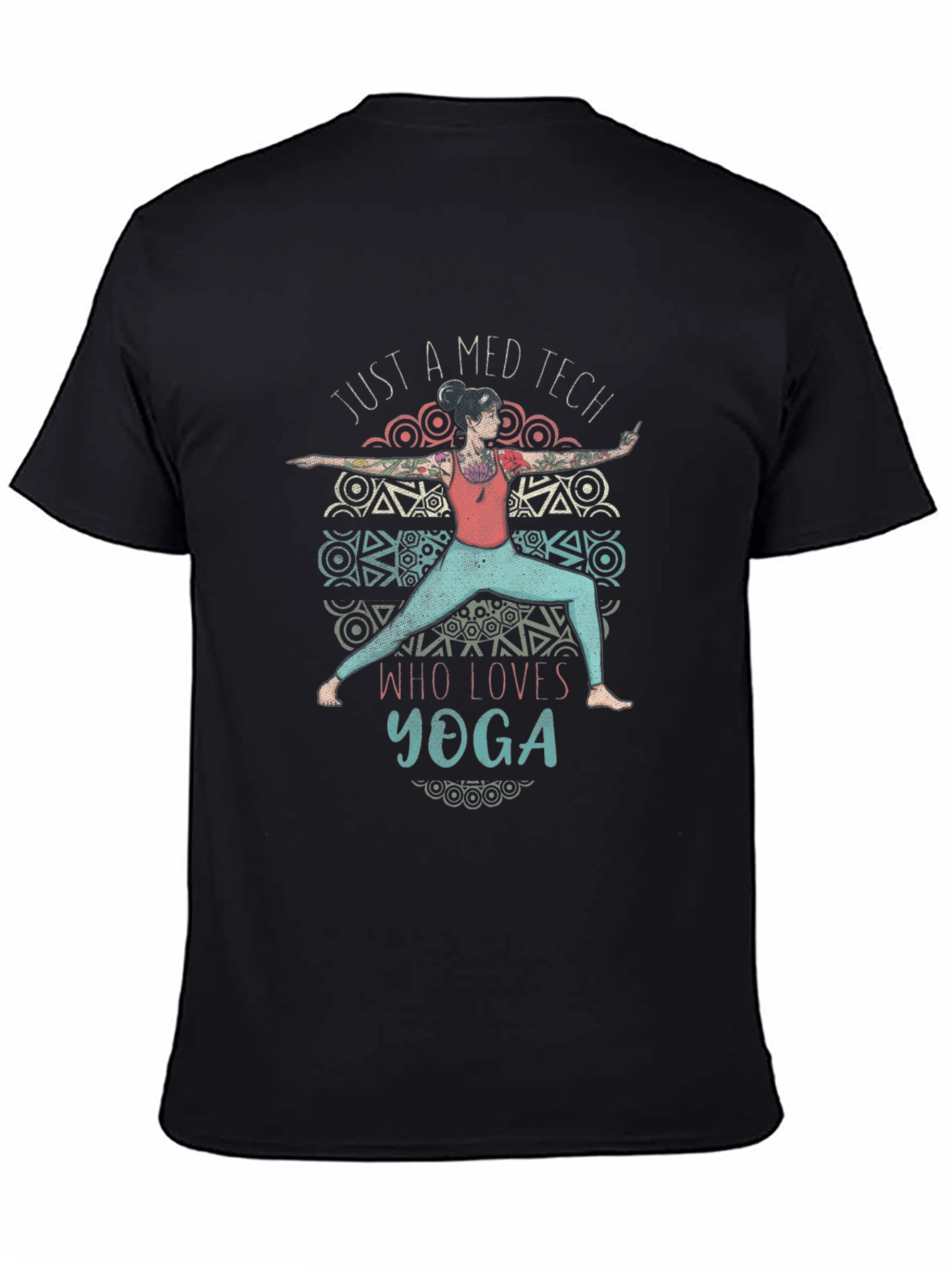Just a Med Tech Who Loves Yoga Graphic T-Shirt