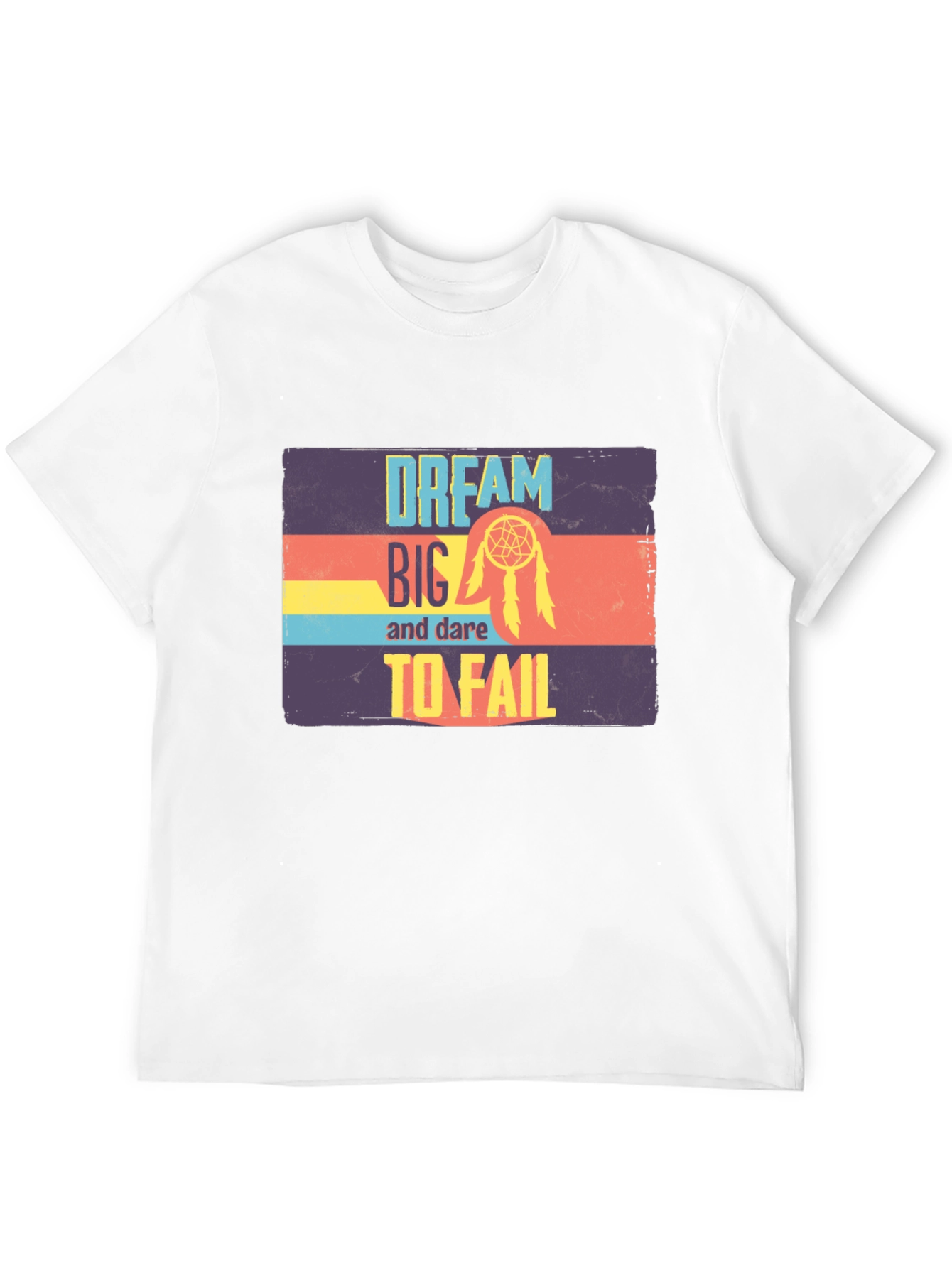 Dream Big T-Shirt - Dare to Fail Graphic Tee