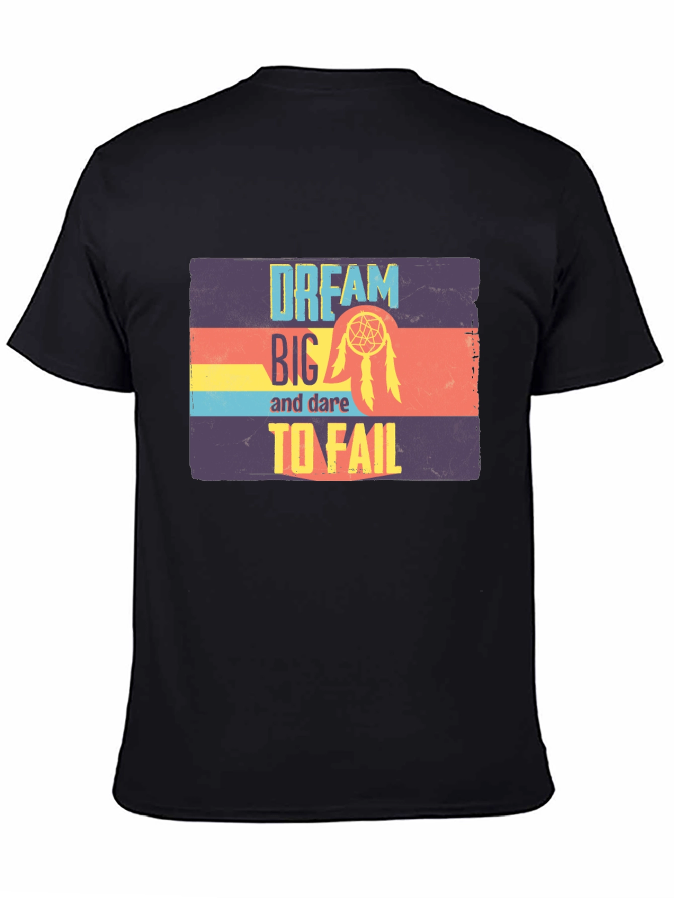 Dream Big T-Shirt - Dare to Fail Graphic Tee
