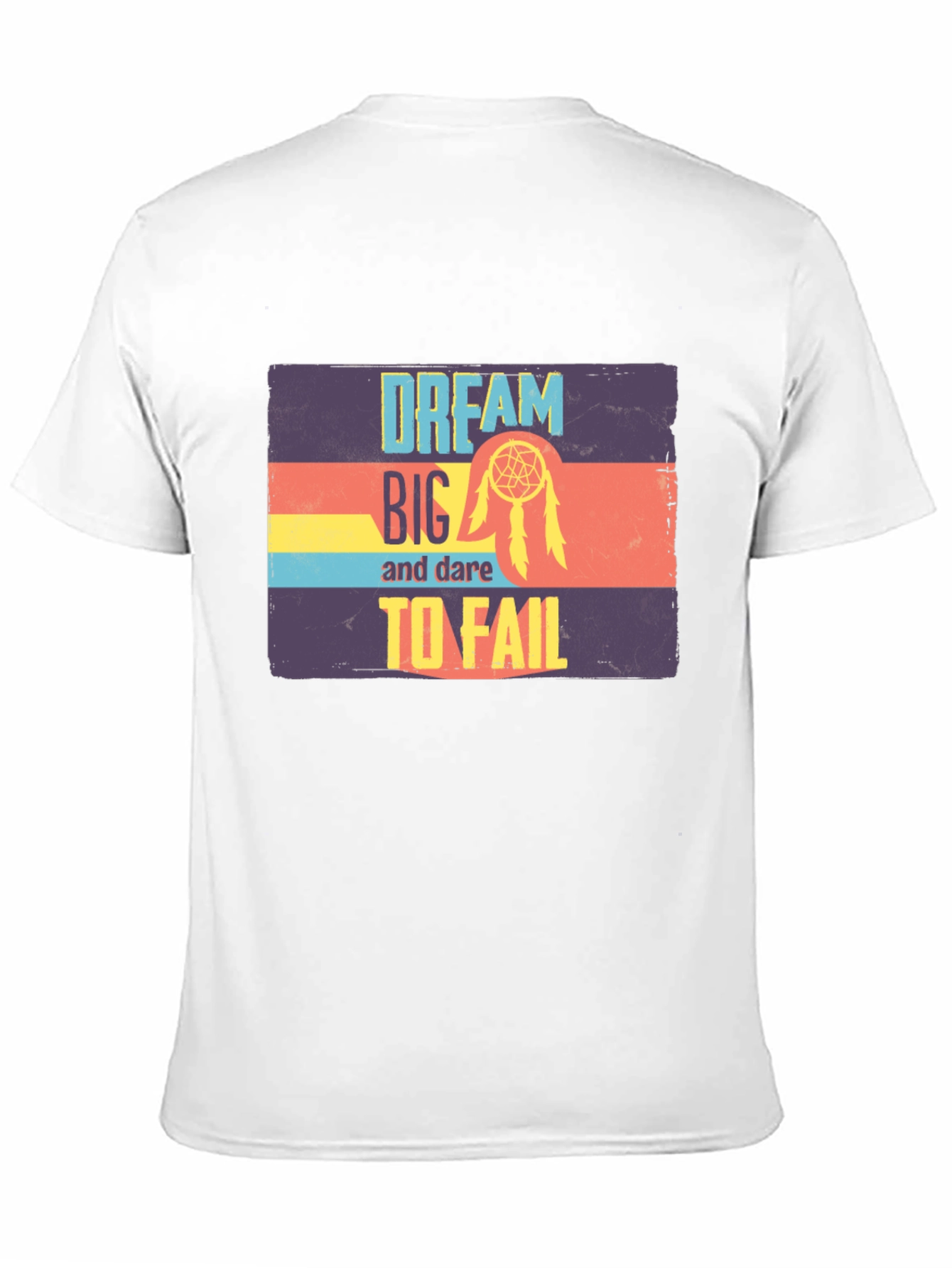 Dream Big T-Shirt - Dare to Fail Graphic Tee