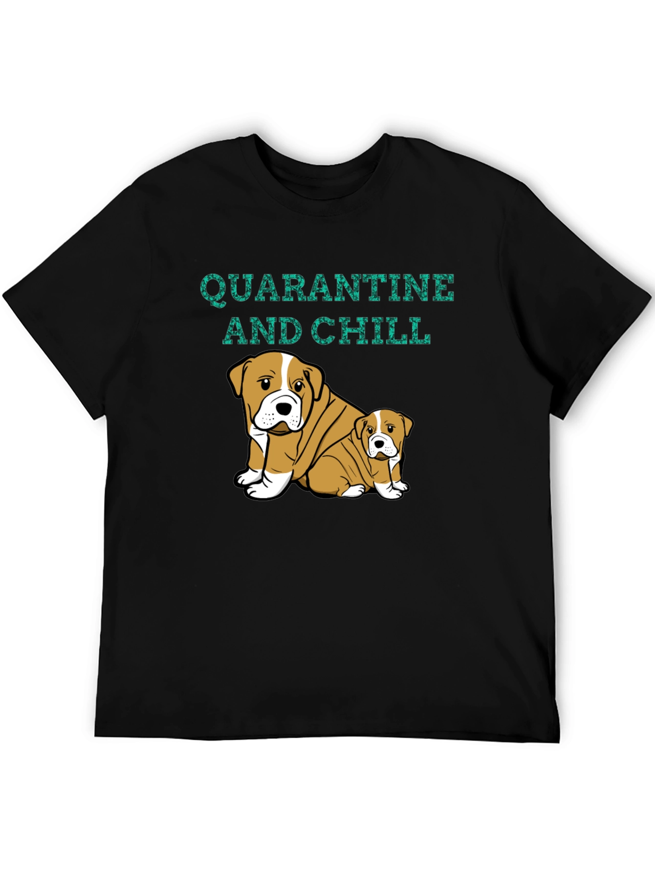 Quarantine and Chill Bulldog Graphic Tee