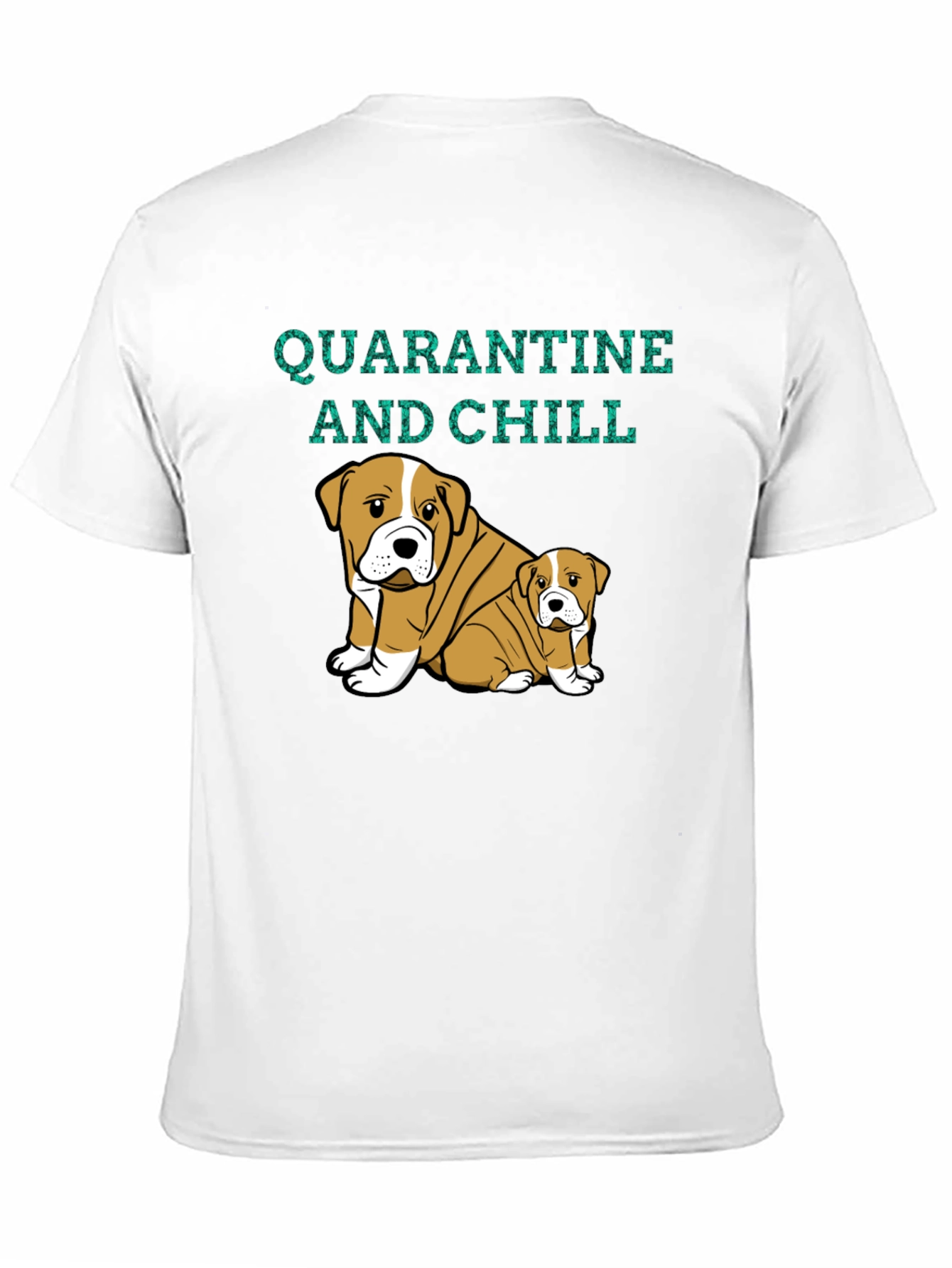 Quarantine and Chill Bulldog Graphic Tee