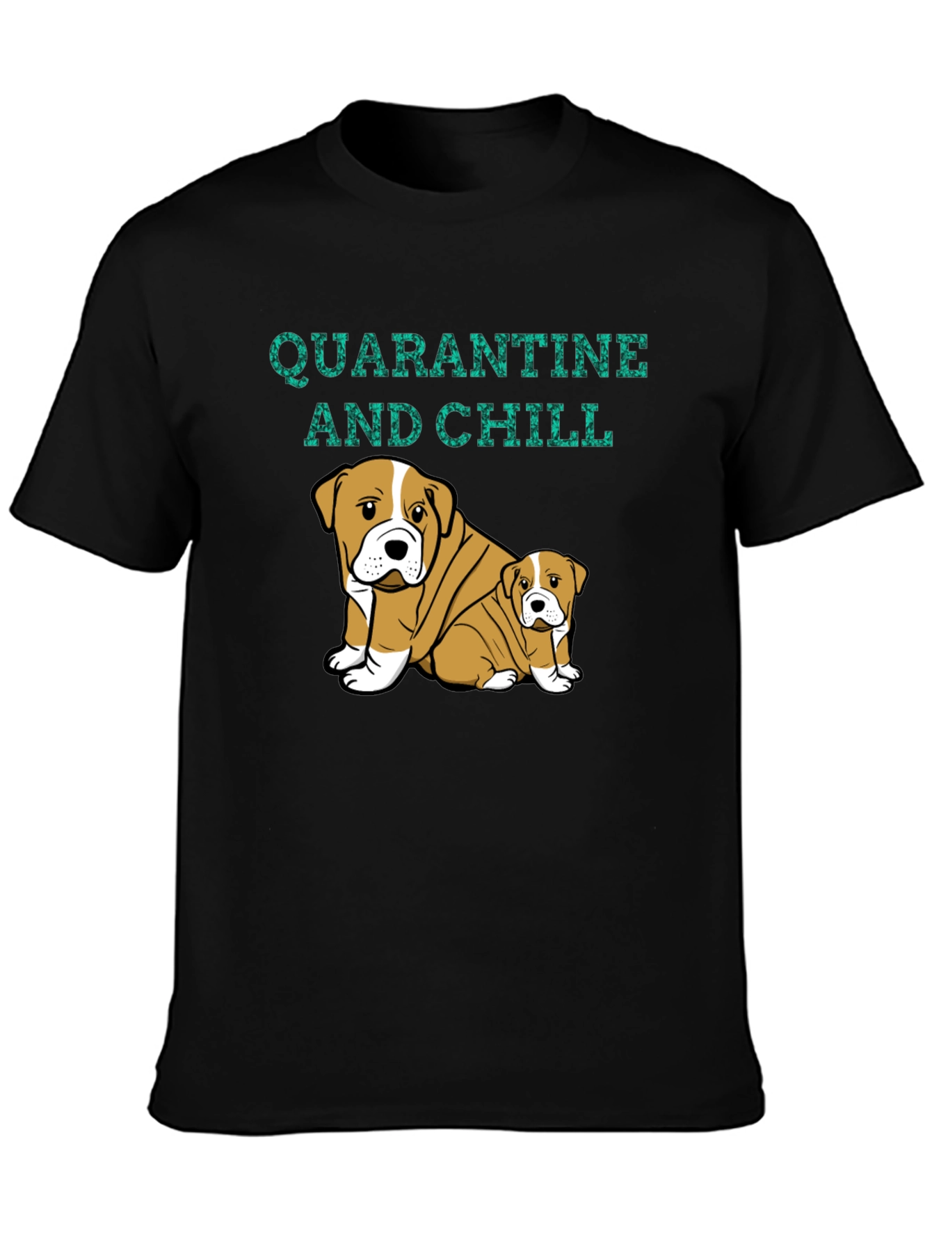 Quarantine and Chill Bulldog Graphic Tee