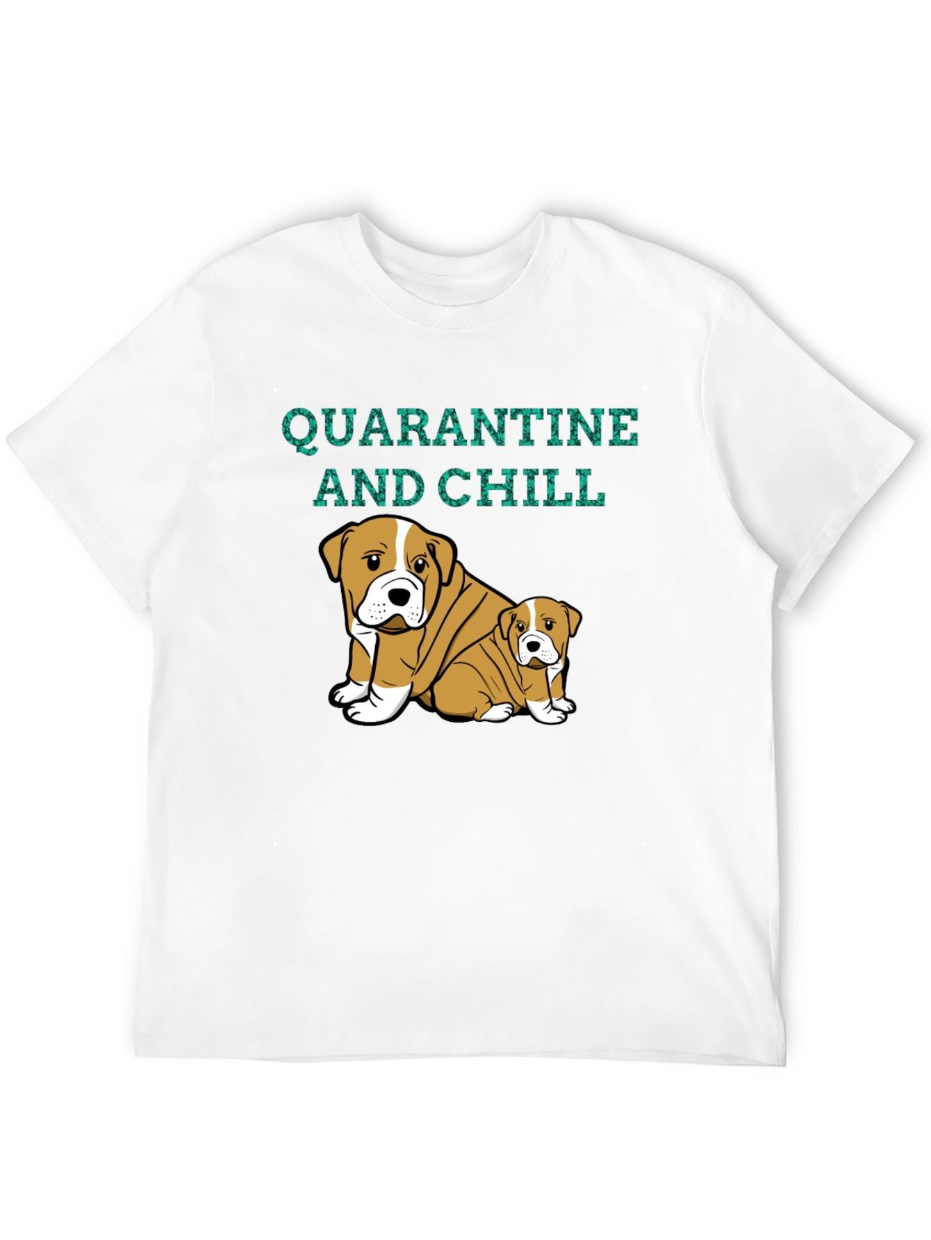 Quarantine and Chill Bulldog Graphic Tee