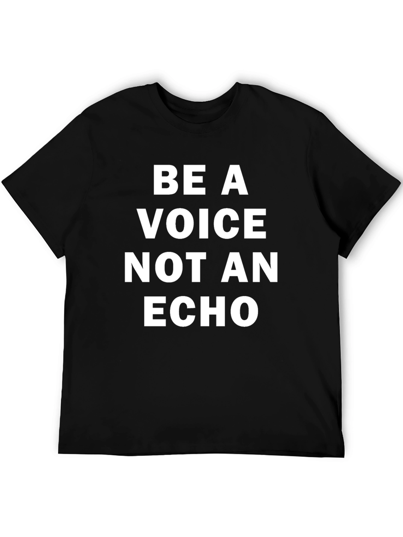 Be A Voice T-Shirt - Inspiring Graphic Tee