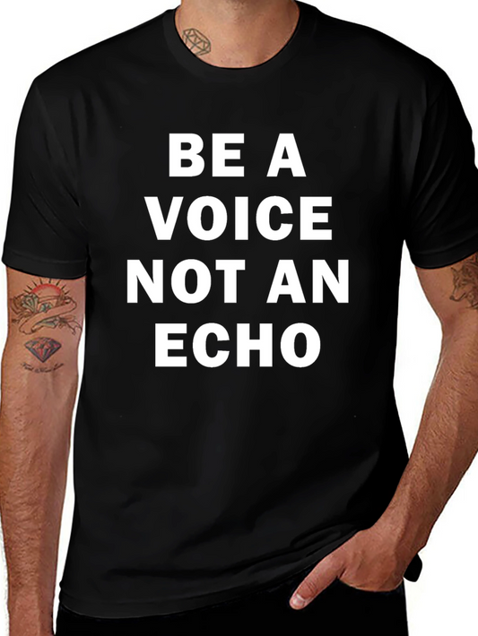 Be A Voice T-Shirt - Inspiring Graphic Tee