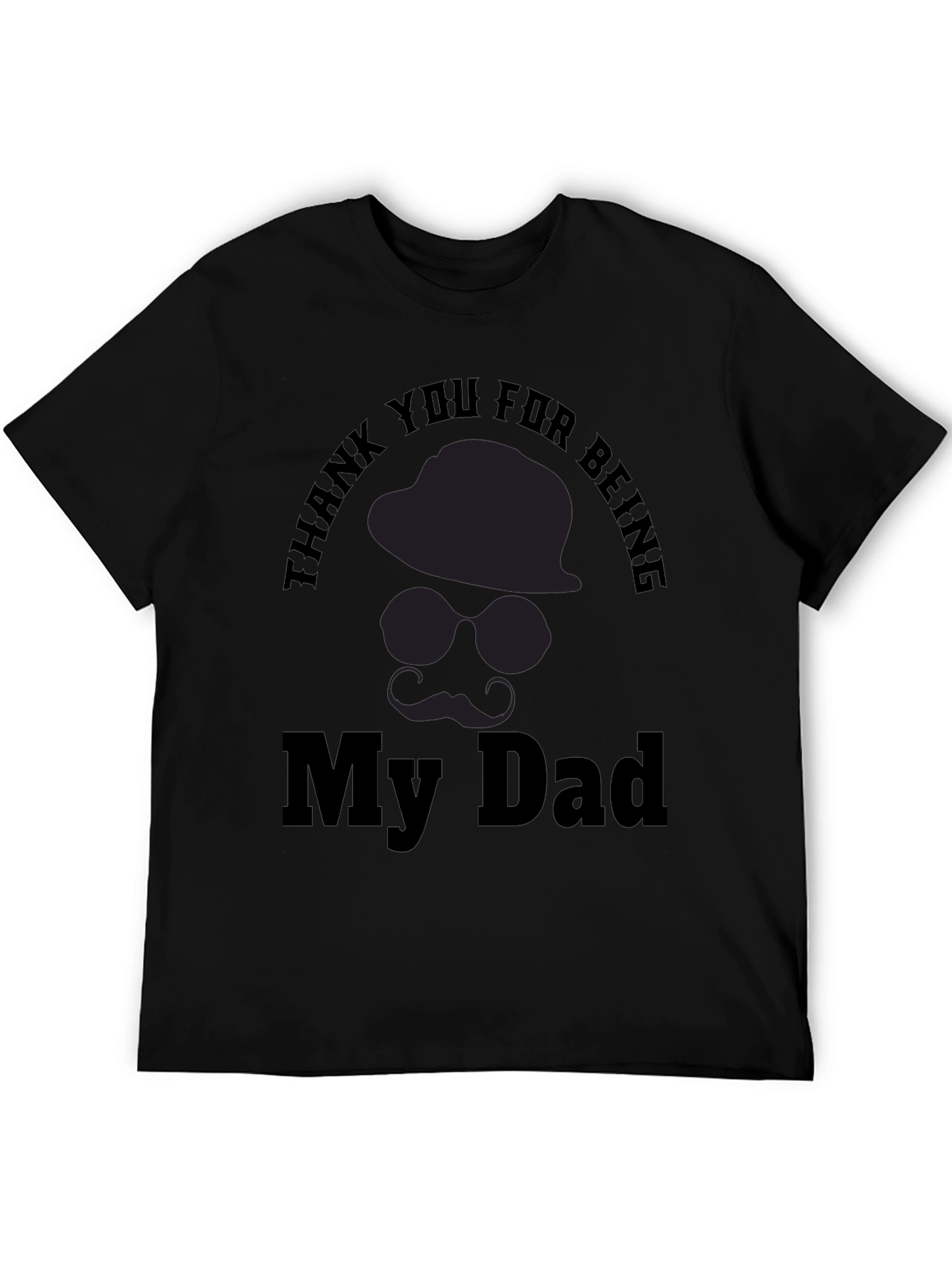 Thank You For Being My Dad T-Shirt