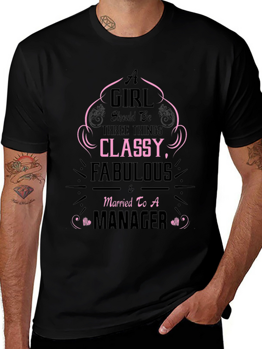 Classy & Fabulous Managers Wife T-Shirt