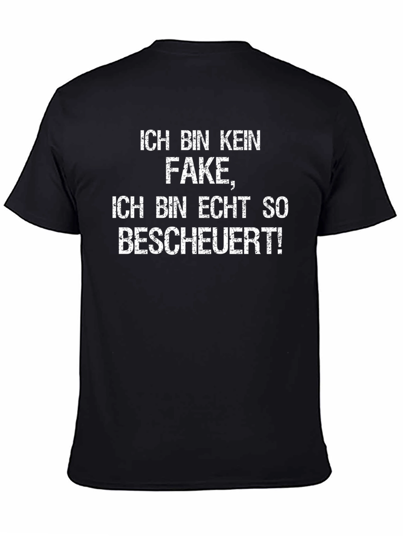 Funny German Humor T-Shirt - Not Fake!